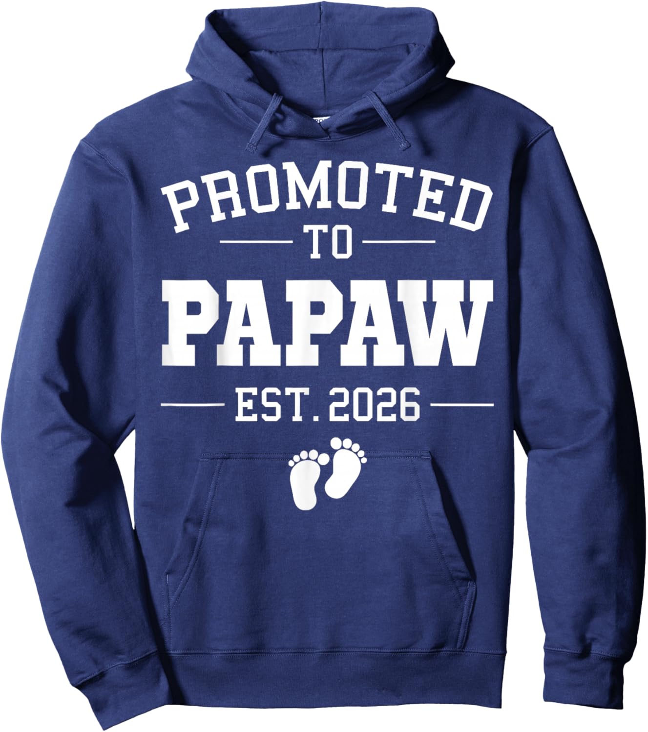 Promoted to Papaw Est 2026 Pregnancy Announcement Hoodie - Hoodie | Navy