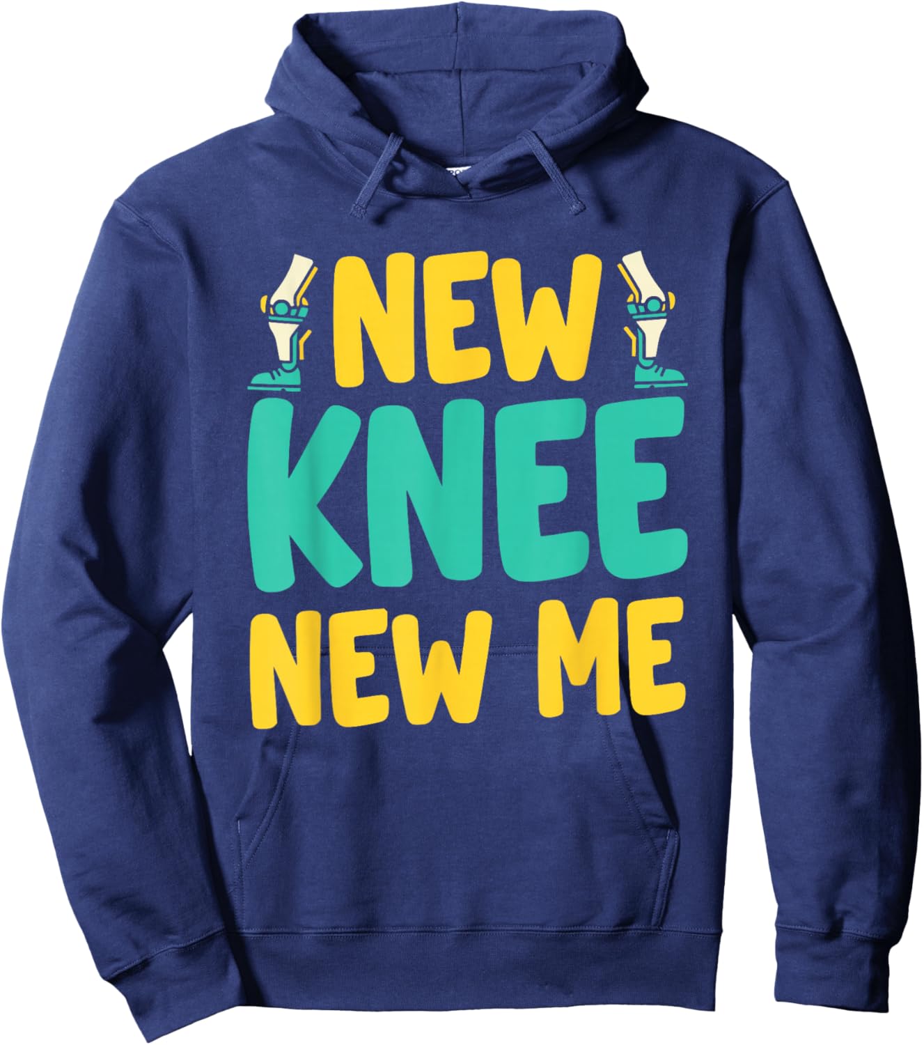 Knee Replacement Recovery New Knee New Me After Surgery Hoodie - Hoodie | Navy