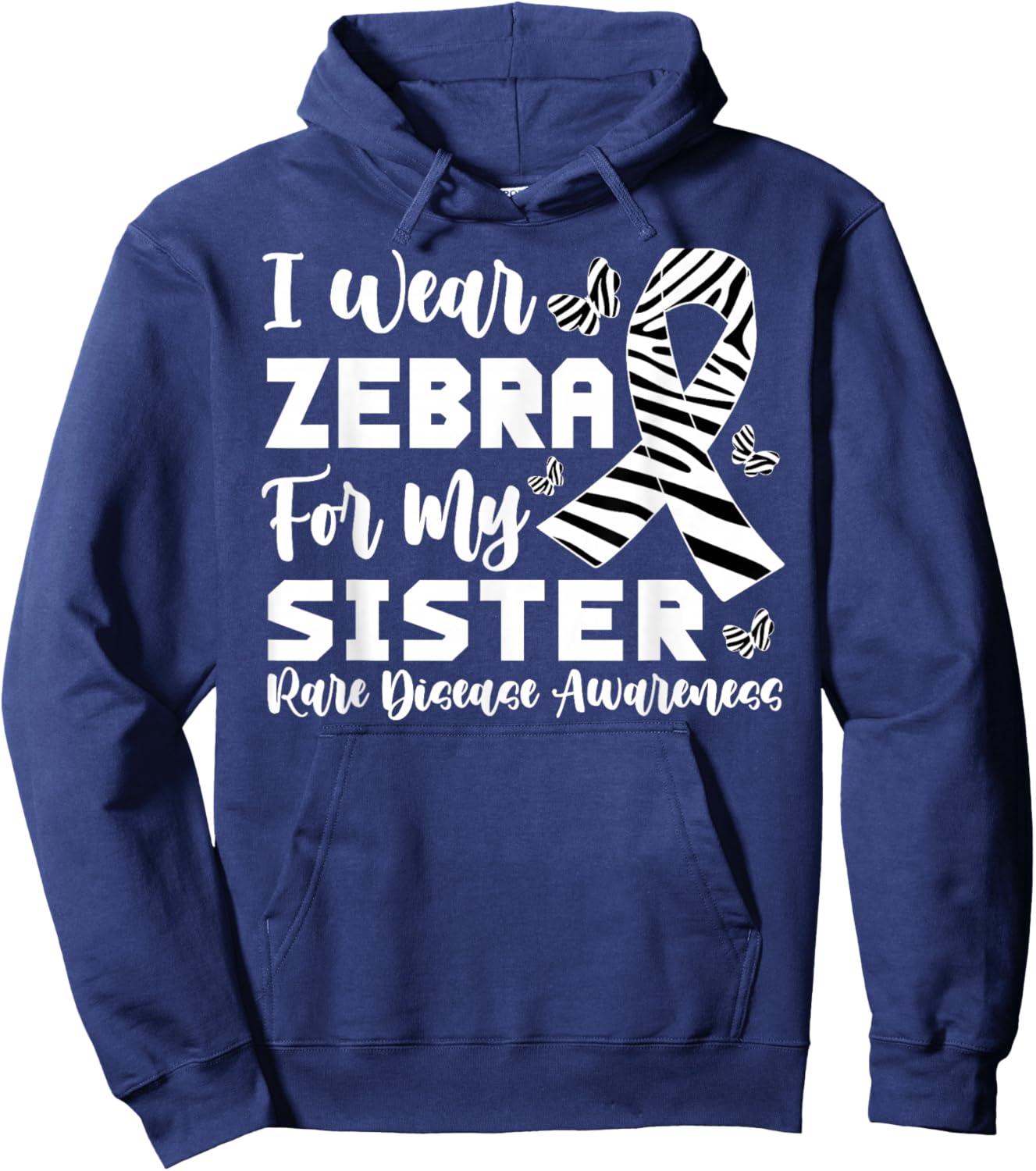 I Wear Zebra for My Sister Rare Disease Brother Hoodie - Hoodie | Navy