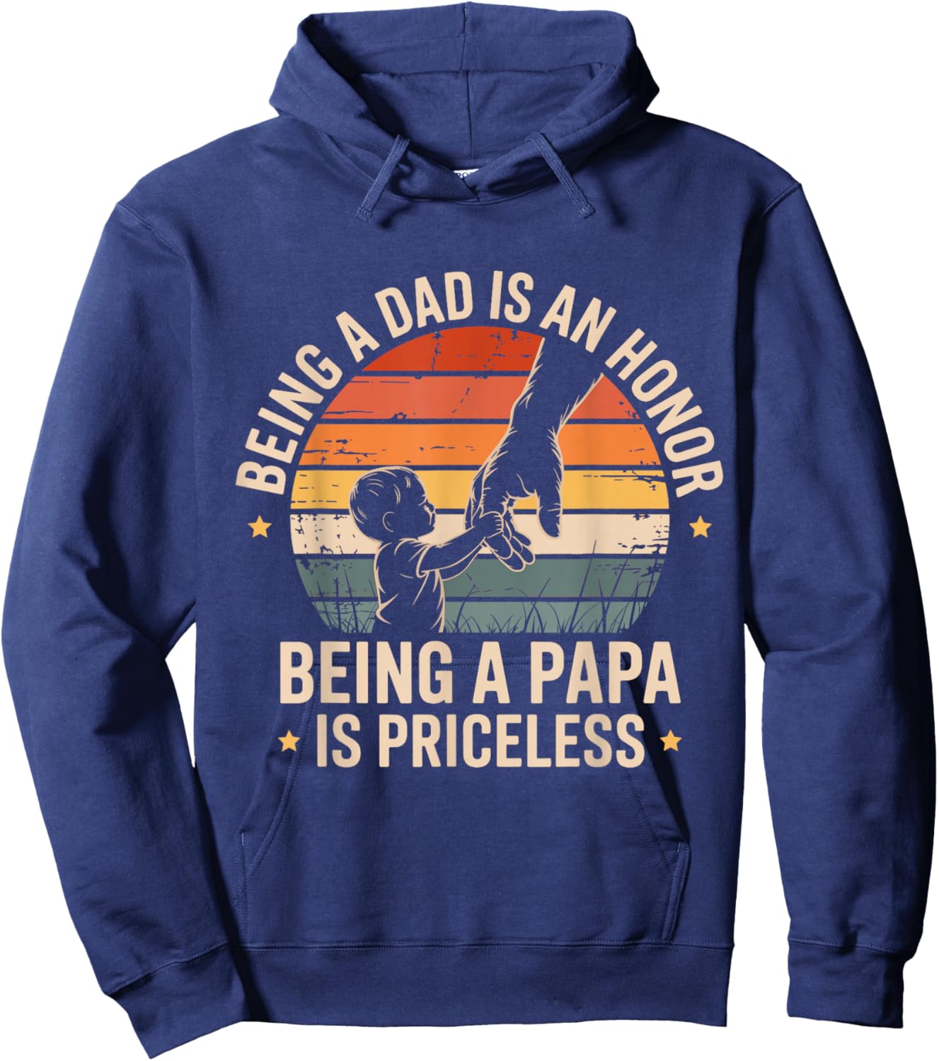 Being A Dad is an Honor Being A Papa is Priceless Papa Hoodie - Hoodie | Navy