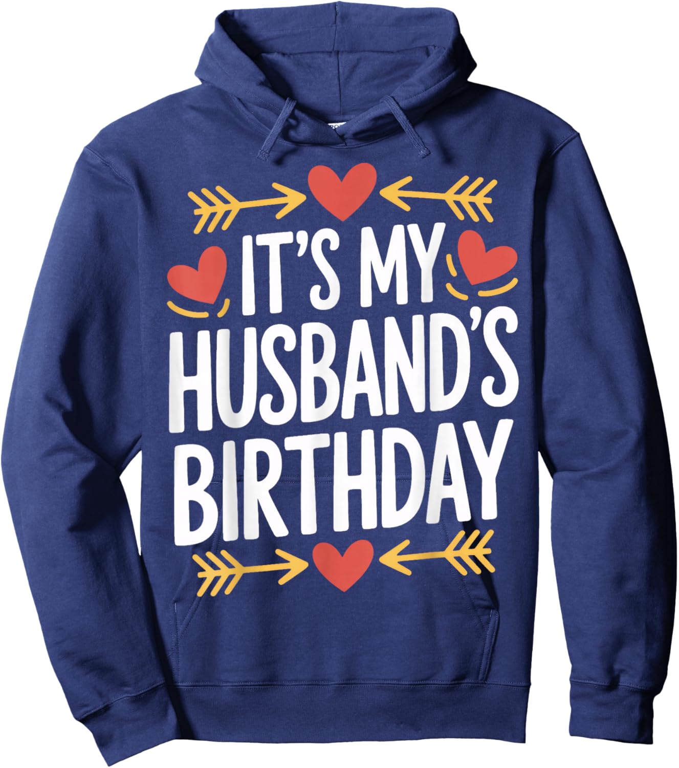 It's My Husband's Birthday Party Time Hoodie - Hoodie | Navy
