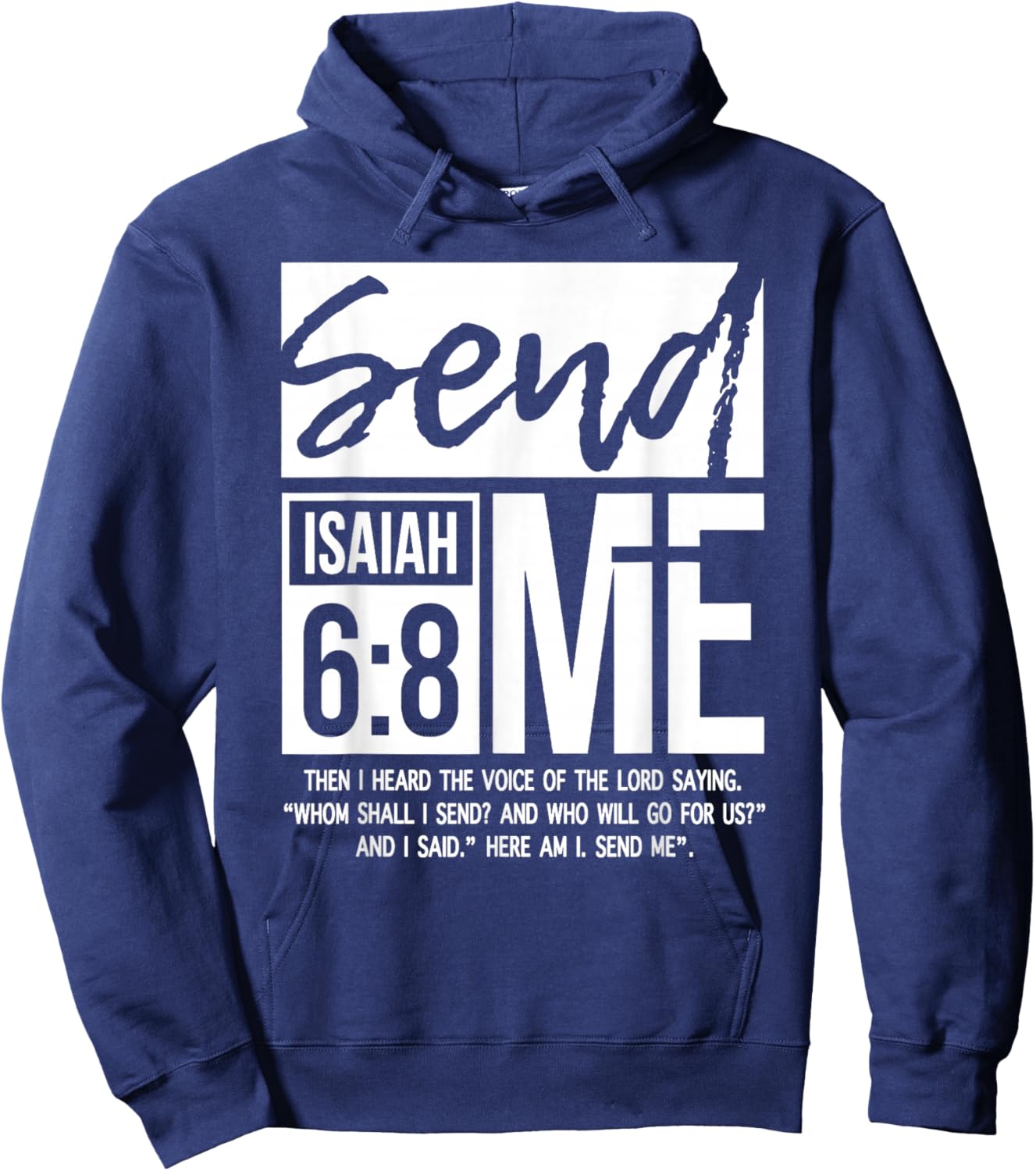 Send Me Isaiah 6:8, Vintage Bible Verse Christian Hoodie - Hoodie | Navy