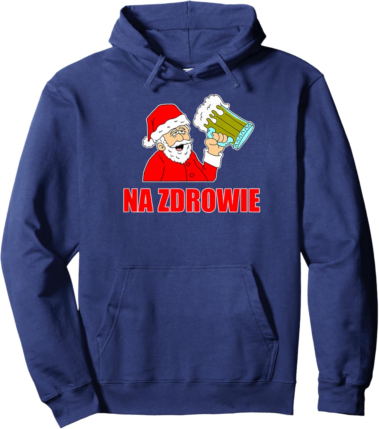Polish Santa Na Zdrowie Cheers Funny Holiday Hoodie - Hoodie | Navy