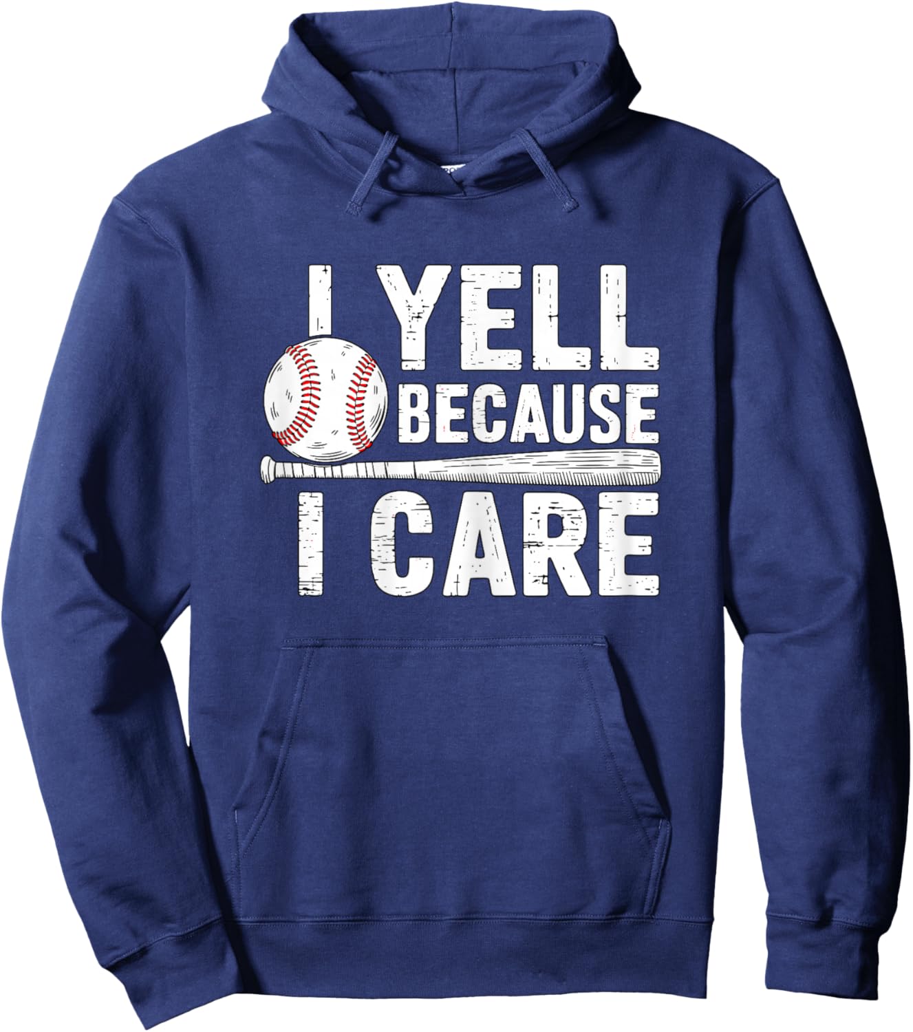 I Yell Because I Care Baseball Mom Hoodie - Hoodie | Navy