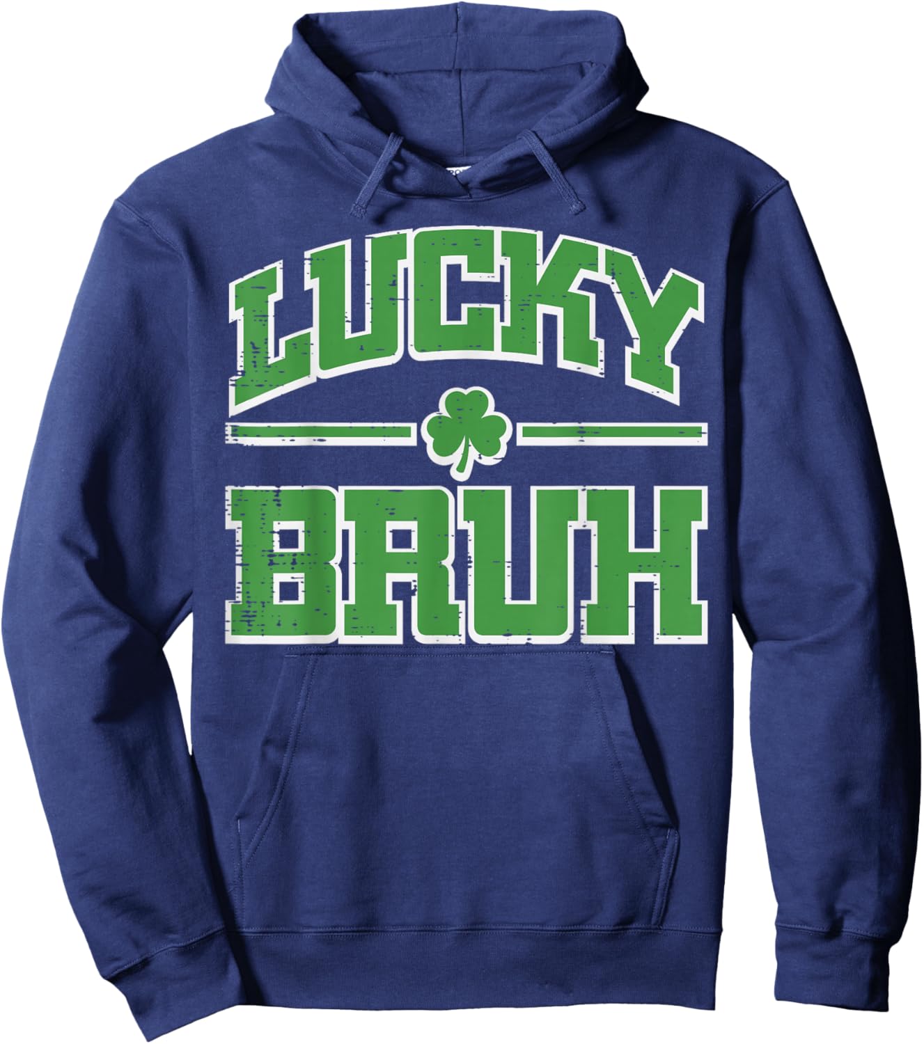 St Patricks Day Lucky Bruh Saint Pattys Meme Women Men Kids Hoodie - Hoodie | Navy