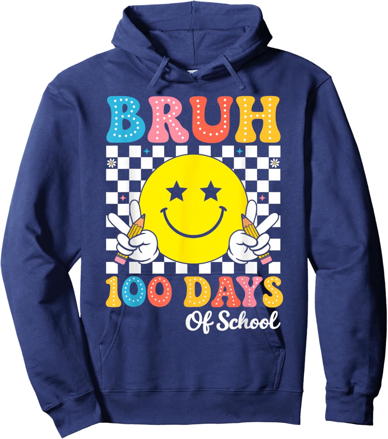Bruh 100 Days of School Teacher Kids 100th Day of School Hoodie - Hoodie | Navy