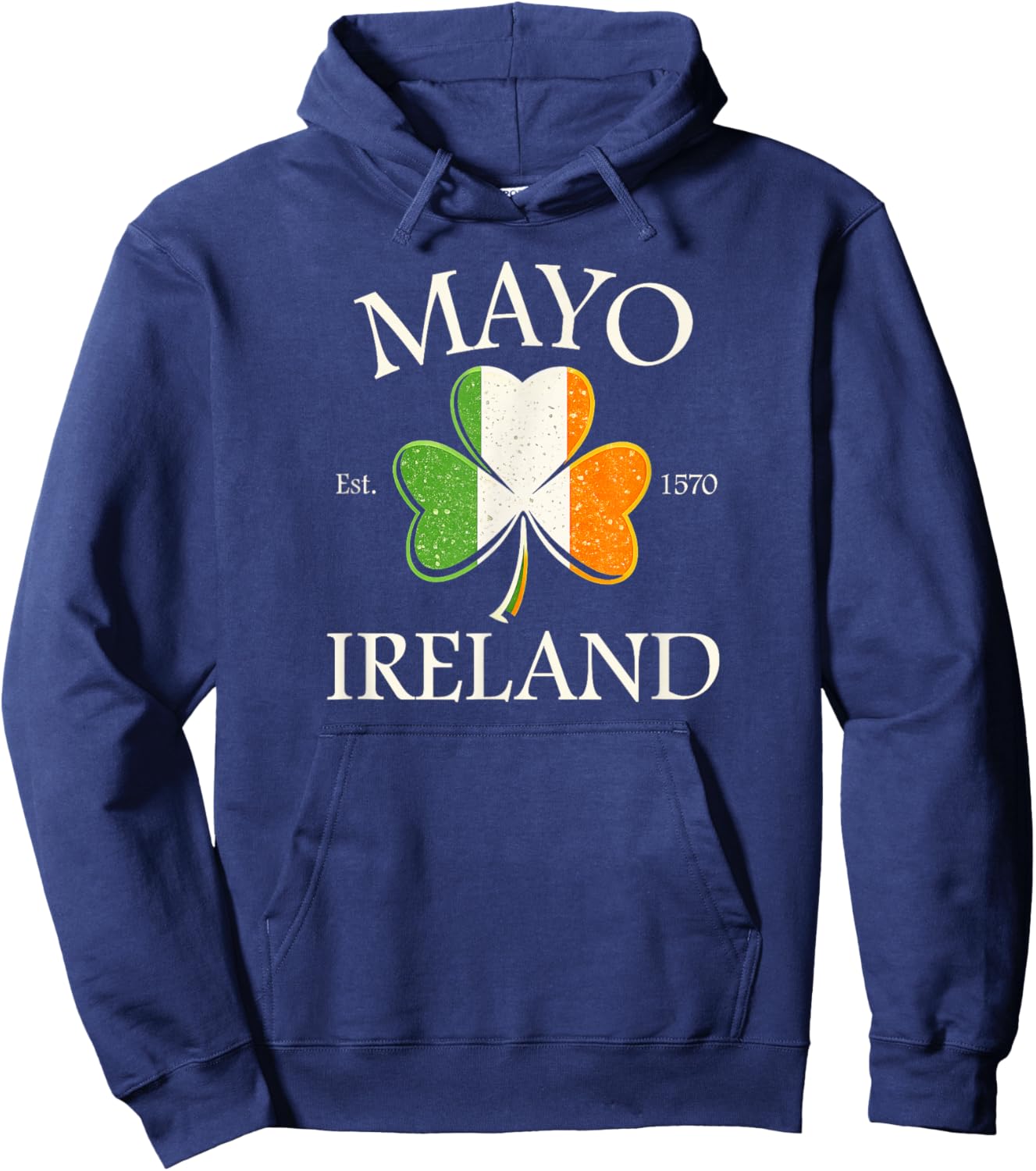 Mayo Ireland Est 1570 Shamrock St. Patrick’s Day Hoodie - Hoodie | Navy