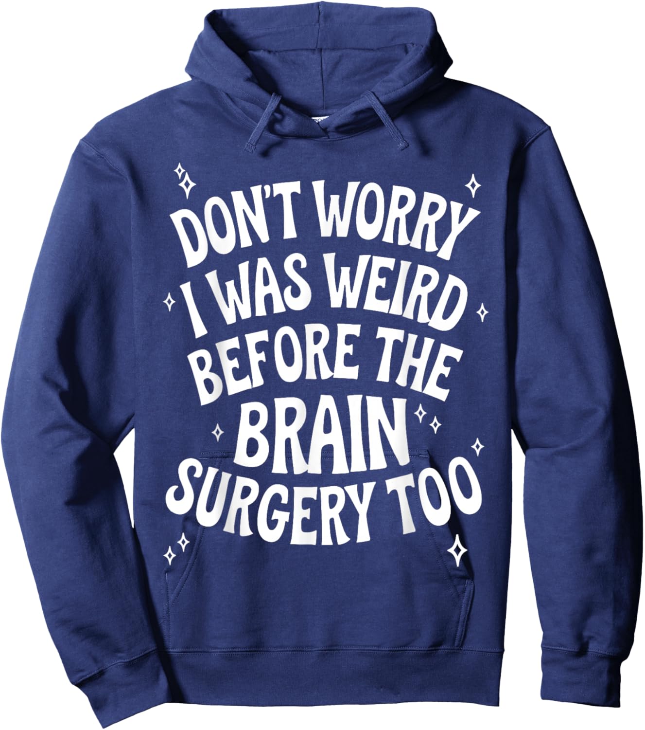Brain Surgery Recovery Art Women Post Brain Surgery Hoodie - Hoodie | Navy