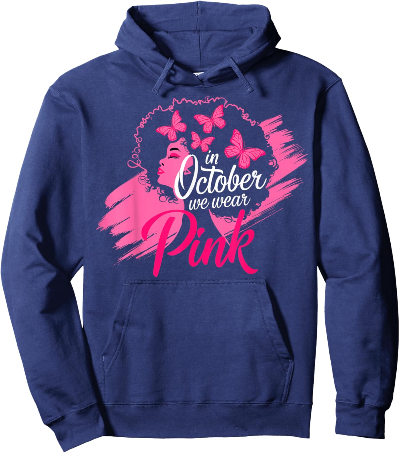 in October We Wear Pink Breast Cancer Awareness Black Women Hoodie - Hoodie | Navy