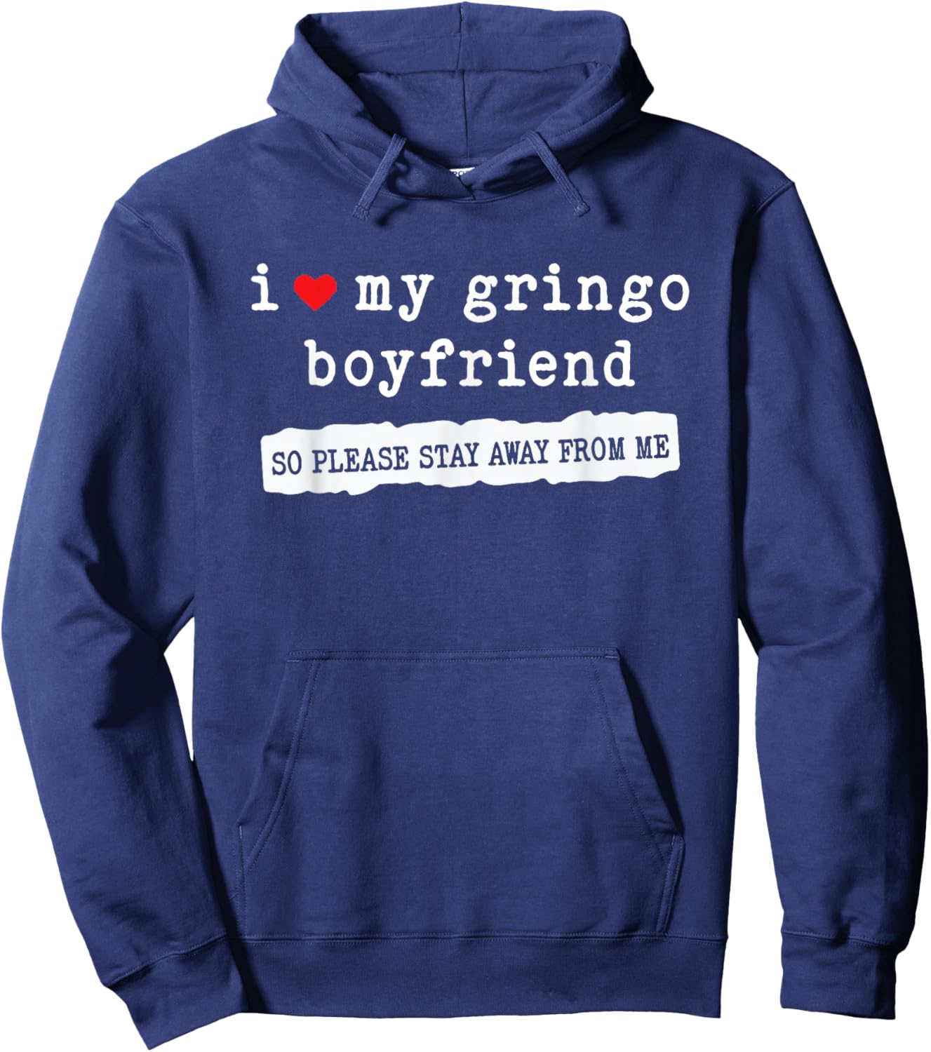 I Love My Gringo Boyfriend Funny Girlfriend Subtle Hoodie - Hoodie | Navy