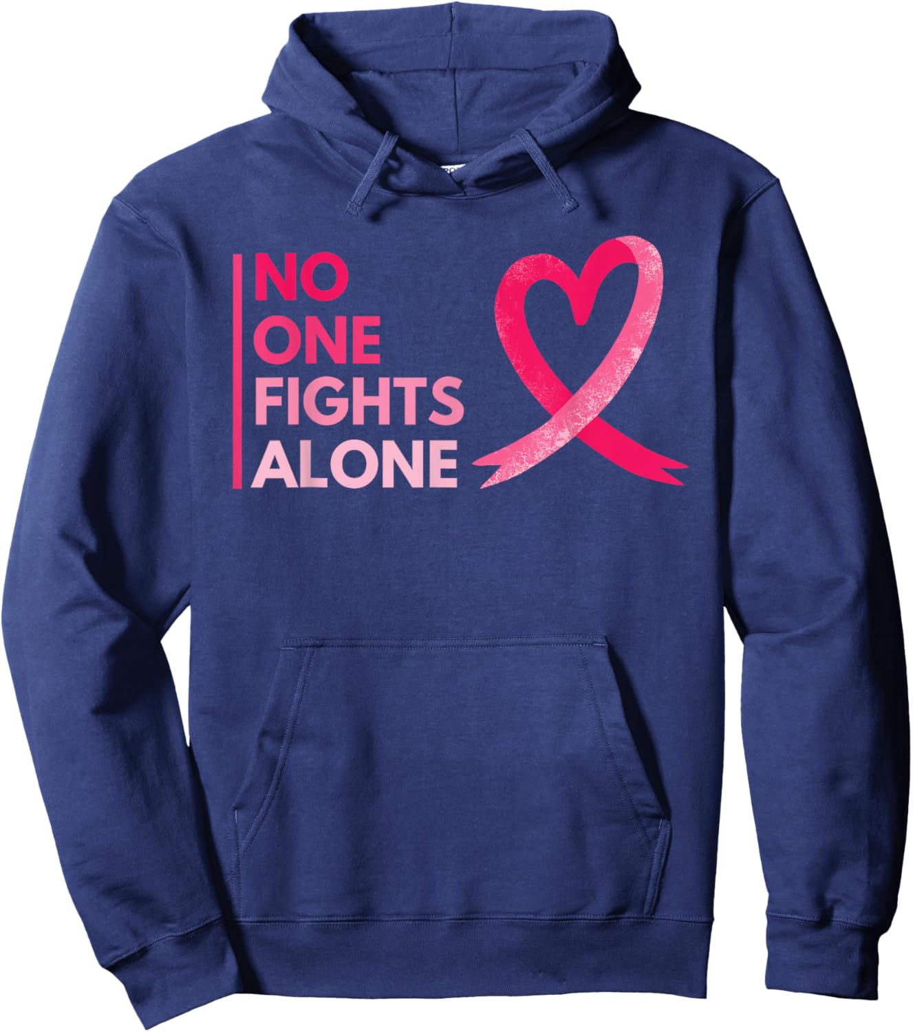 No One Fights Breast Cancer Alone Breast Cancer Awareness Hoodie - Hoodie | Navy
