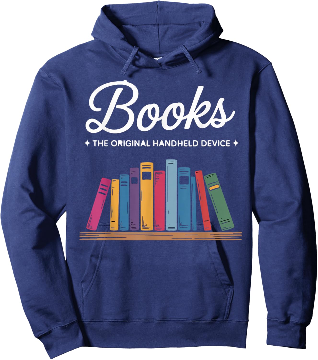 Books The Original Handheld Device Book Lovers Hoodie - Hoodie | Navy