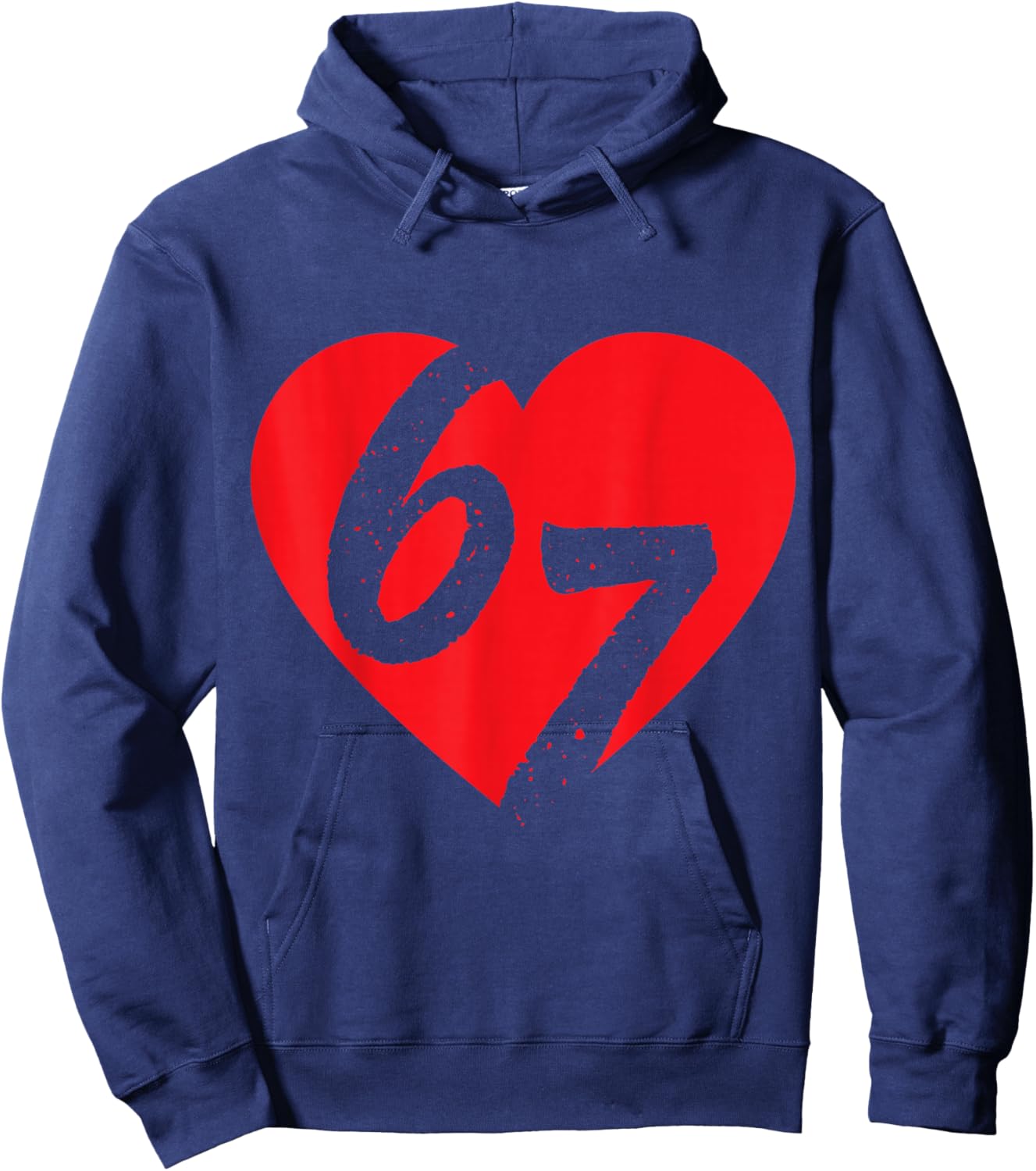 Valentines 67 Hearts Six Seven Meme 6 7 Boys Toddler Kids 67 Hoodie - Hoodie | Navy