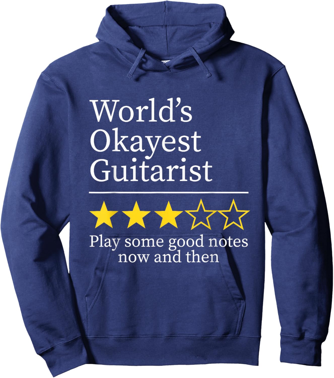 World’s Okayest Guitarist Funny Guitar Player Music Lover Hoodie - Hoodie | Navy