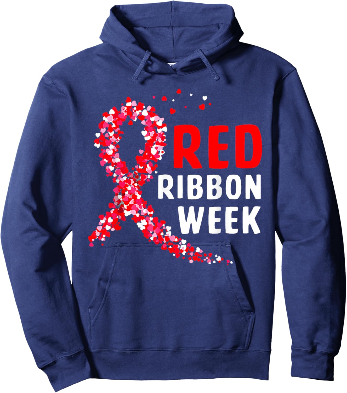 We Wear Red for Red Ribbon Week Awareness Men Women Heart Hoodie - Hoodie | Navy