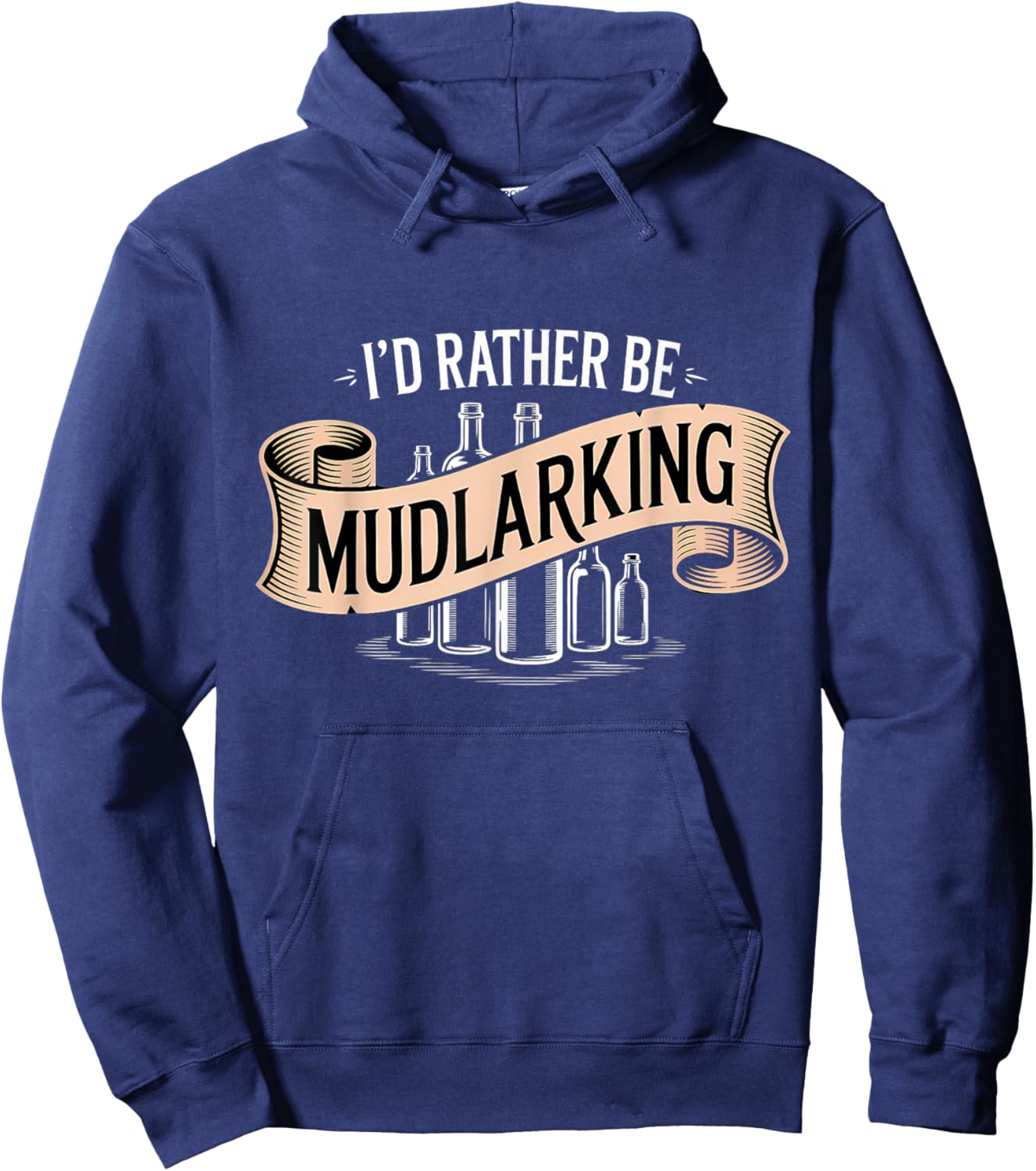 I'd Rather Be Mudlarking Hoodie - Hoodie | Navy