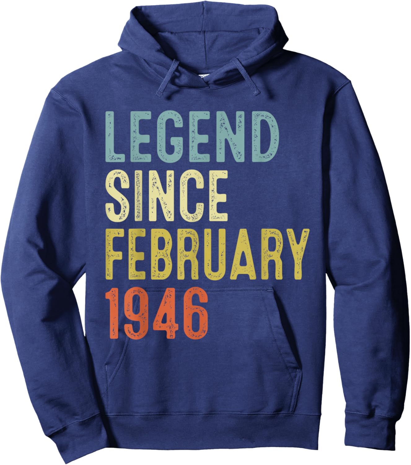 Legend Since February 1946 80th Birthday Gifts 80 Year Old Hoodie - Hoodie | Navy