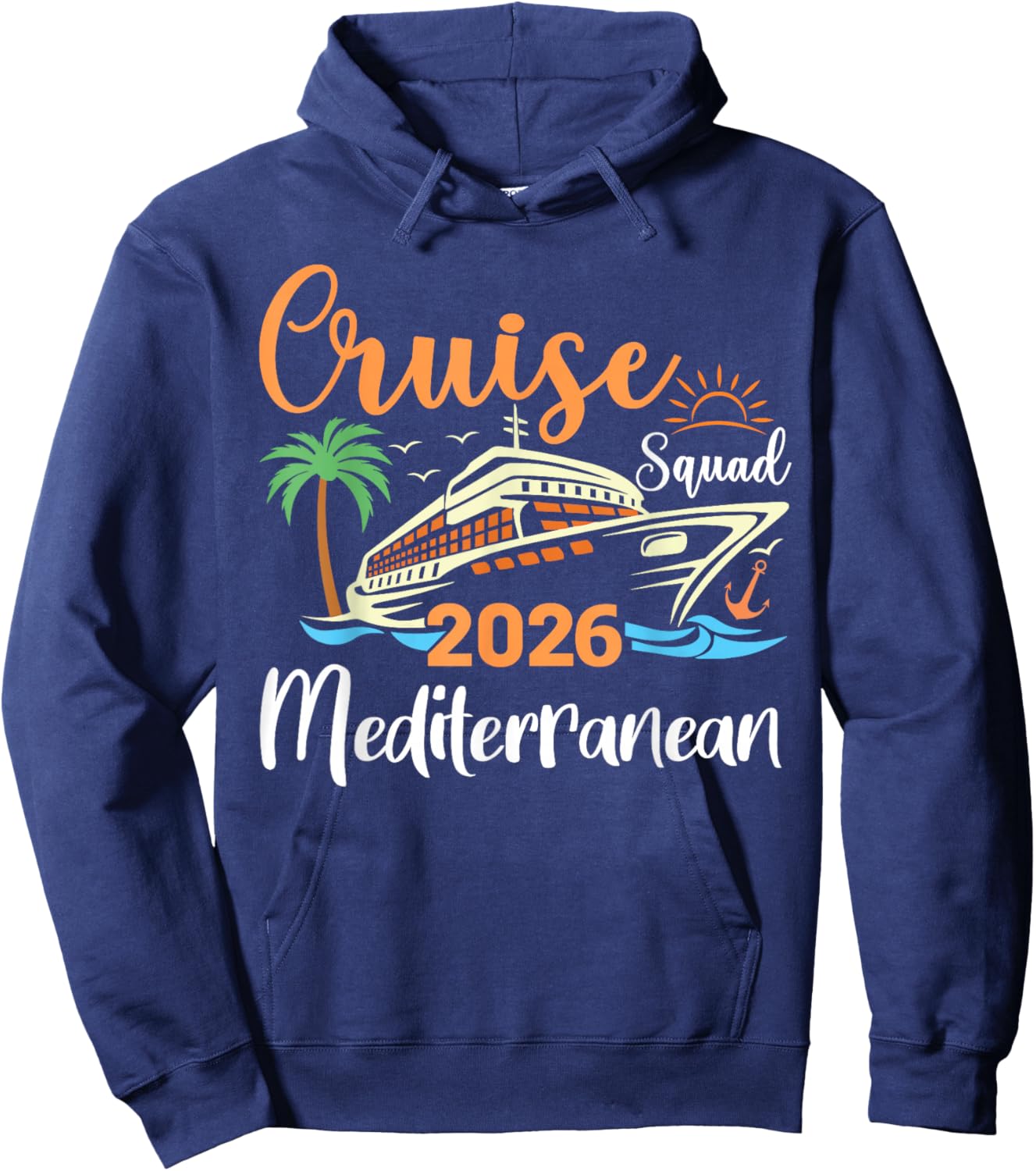 Mediterranean Cruise Squad 2026 Family Holiday Matching Hoodie - Hoodie | Navy