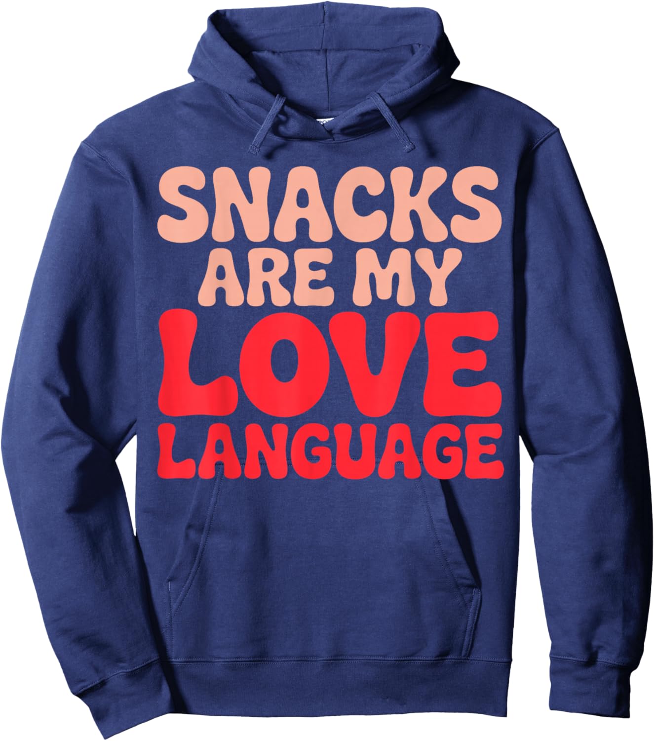 Snacks are My Love Language Hoodie - Hoodie | Navy