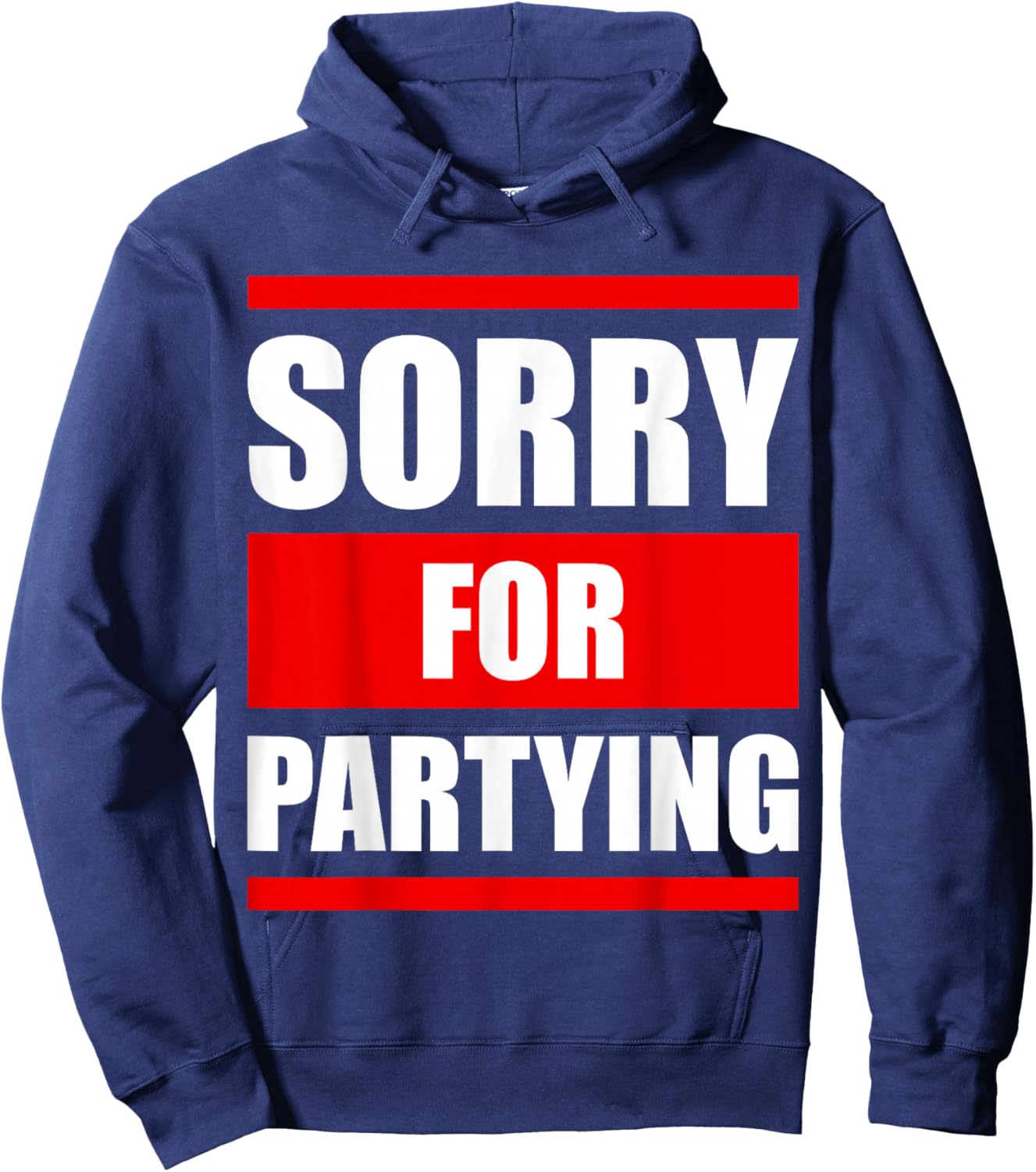 Sorry for Partying Funny Halloween Birthday Costume Hoodie - Hoodie | Navy