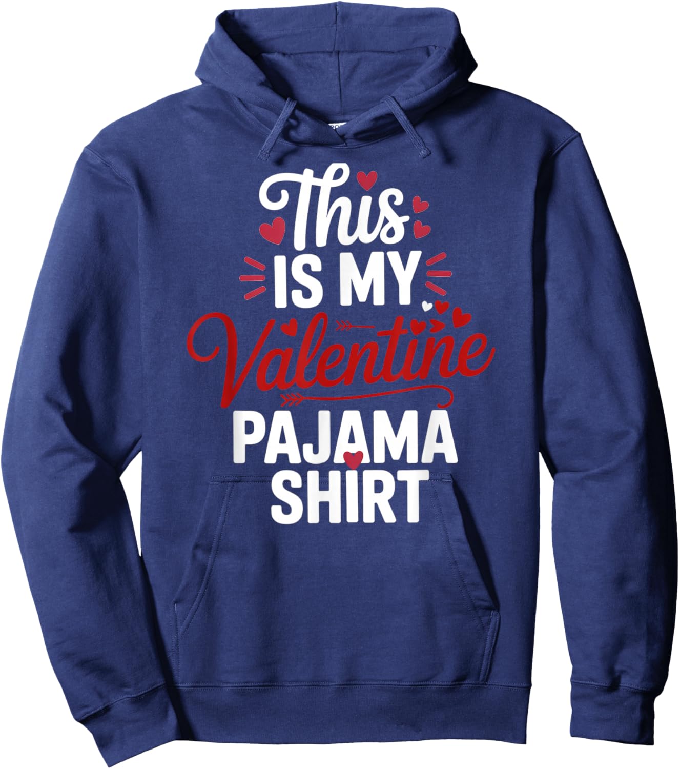 This is My Valentine Pajama Valentines Day Men Women Kids Hoodie - Hoodie | Navy