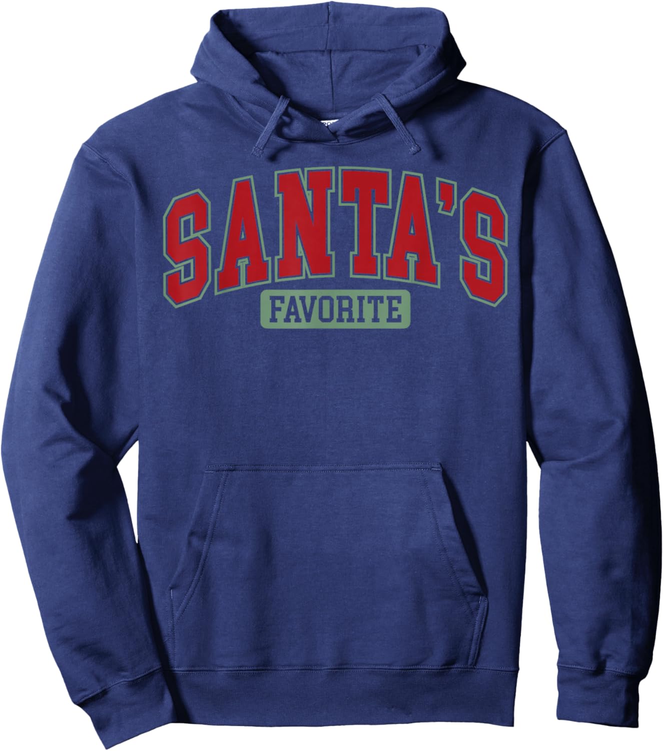 Funny Santa's Favorite Christmas Men Women Hoodie - Hoodie | Navy