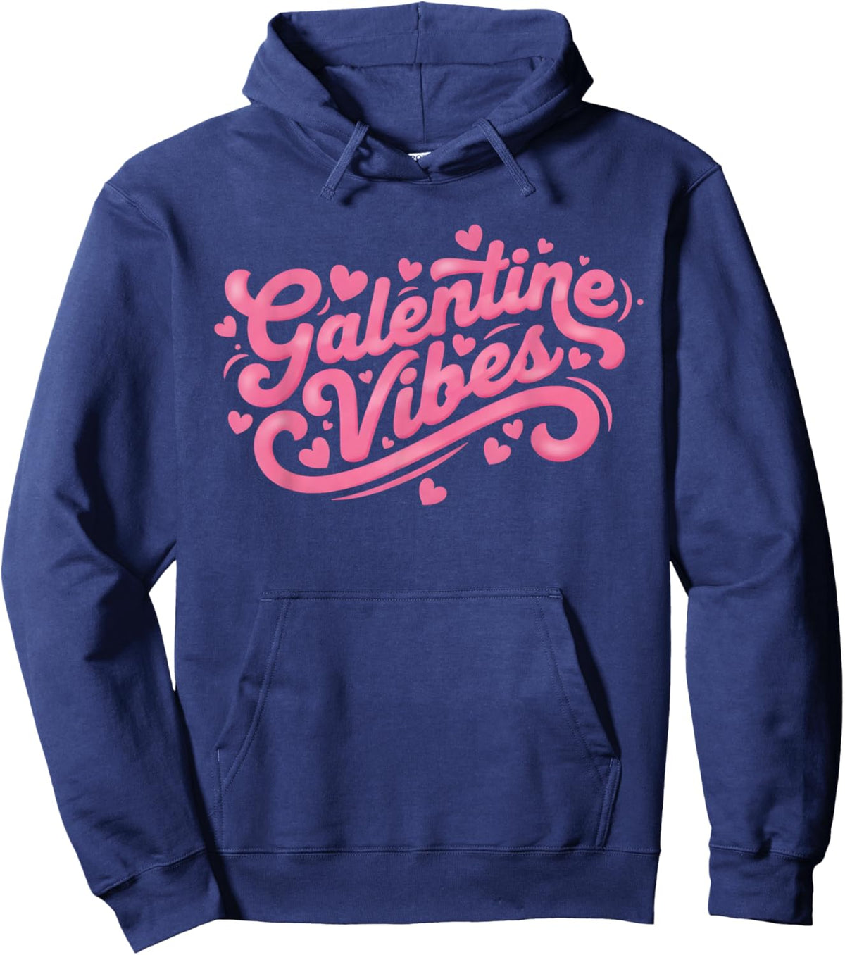 Galentines Vibes Happy Galentine's Day Women Girls Hoodie - Hoodie | Navy