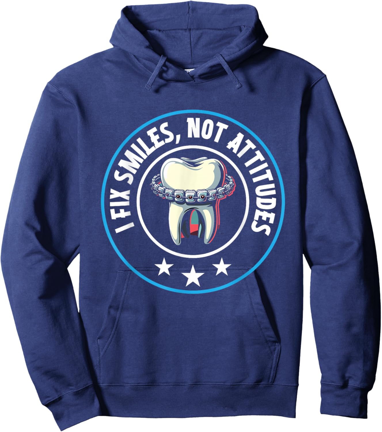 I Fix Smiles Not Attitudes, Dental Hygienist Hoodie - Hoodie | Navy