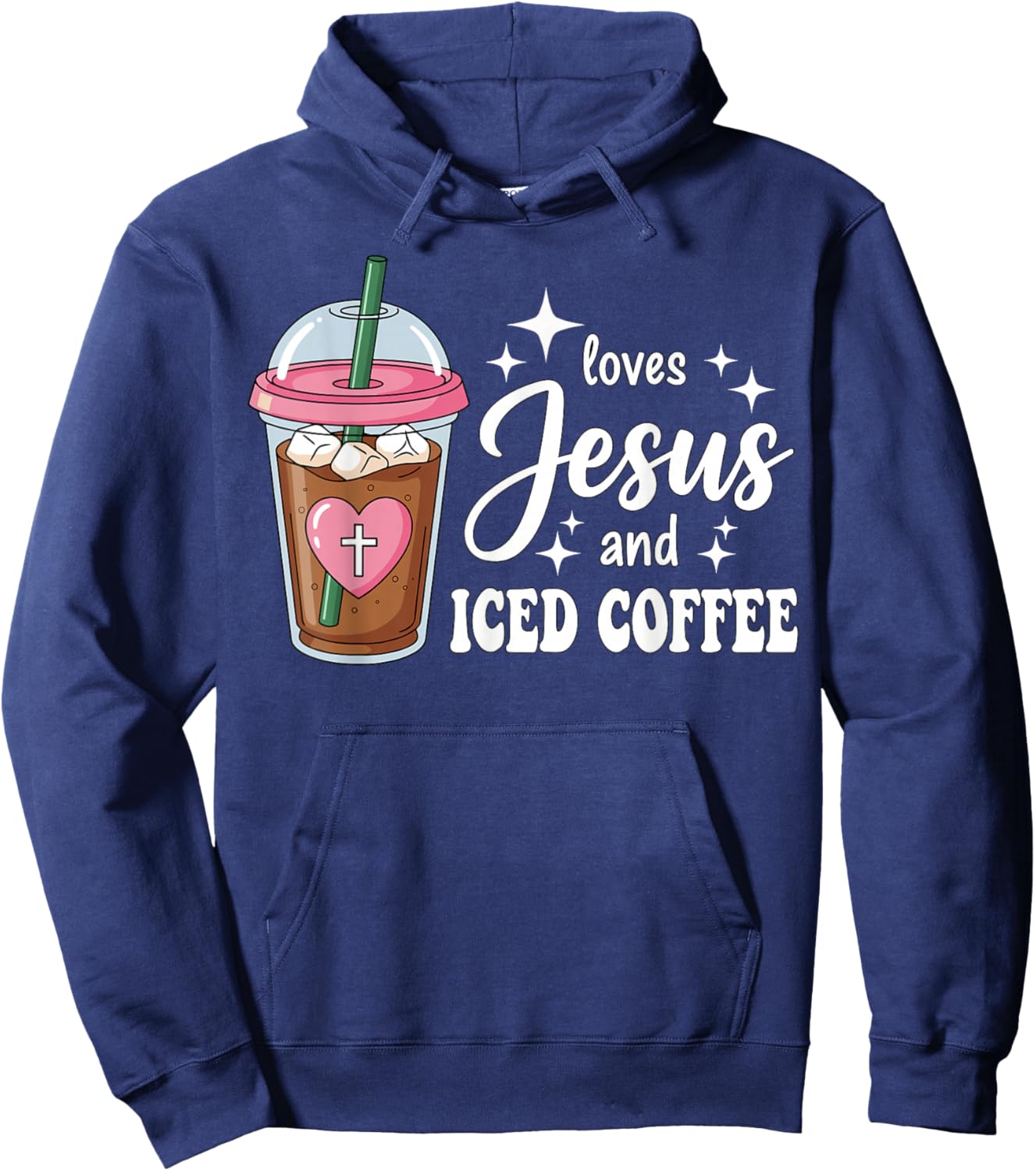 Cute Jesus and Iced Coffee Lover Christian Women Hoodie - Hoodie | Navy