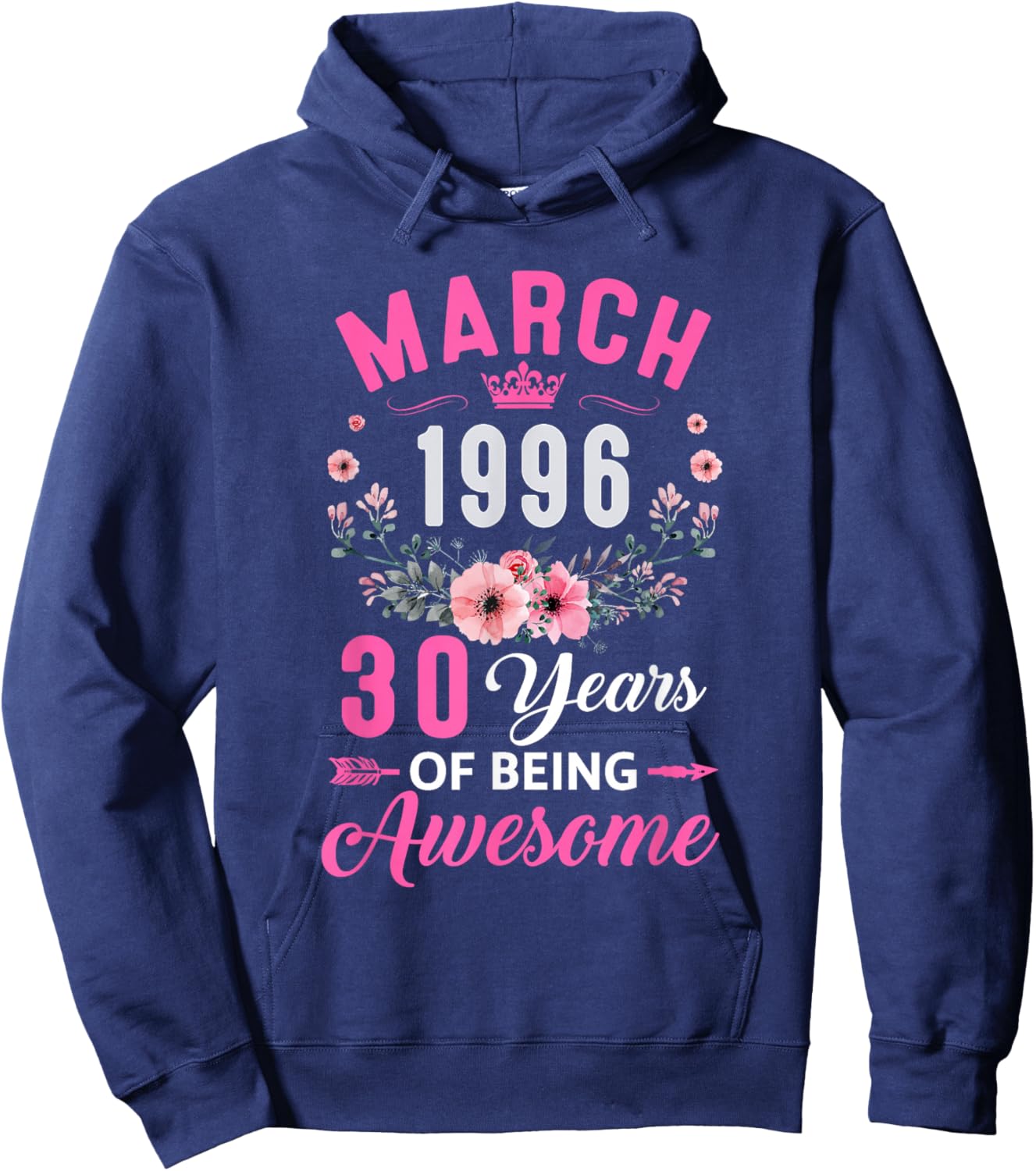 Awesome Since 1996 30 Years Old March 30Th Birthday Women Hoodie - Hoodie | Navy