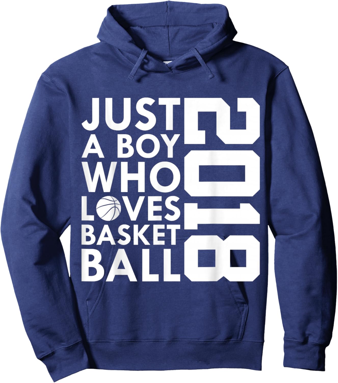 2018 JUST A BOY WHO Loves Basketball 8TH Birthday Hoodie - Hoodie | Navy