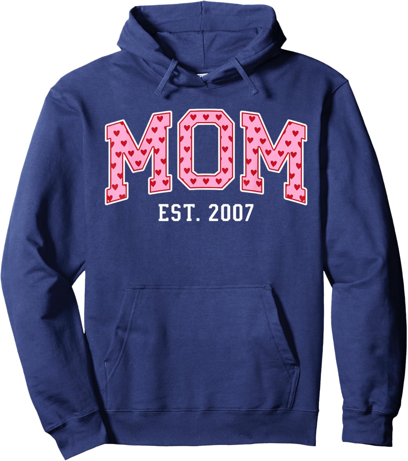 Mom Est 2007 Custom Mom Personalized Mother’s Day Customized Hoodie - Hoodie | Navy