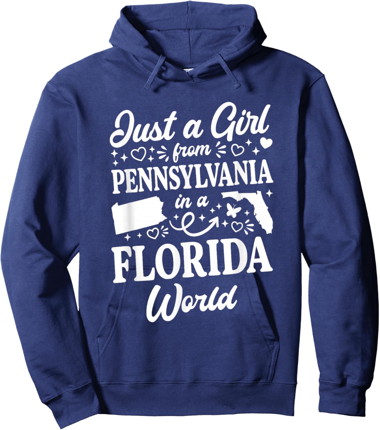 Just A Girl from Pennsylvania in A Florida World Hoodie - Hoodie | Navy