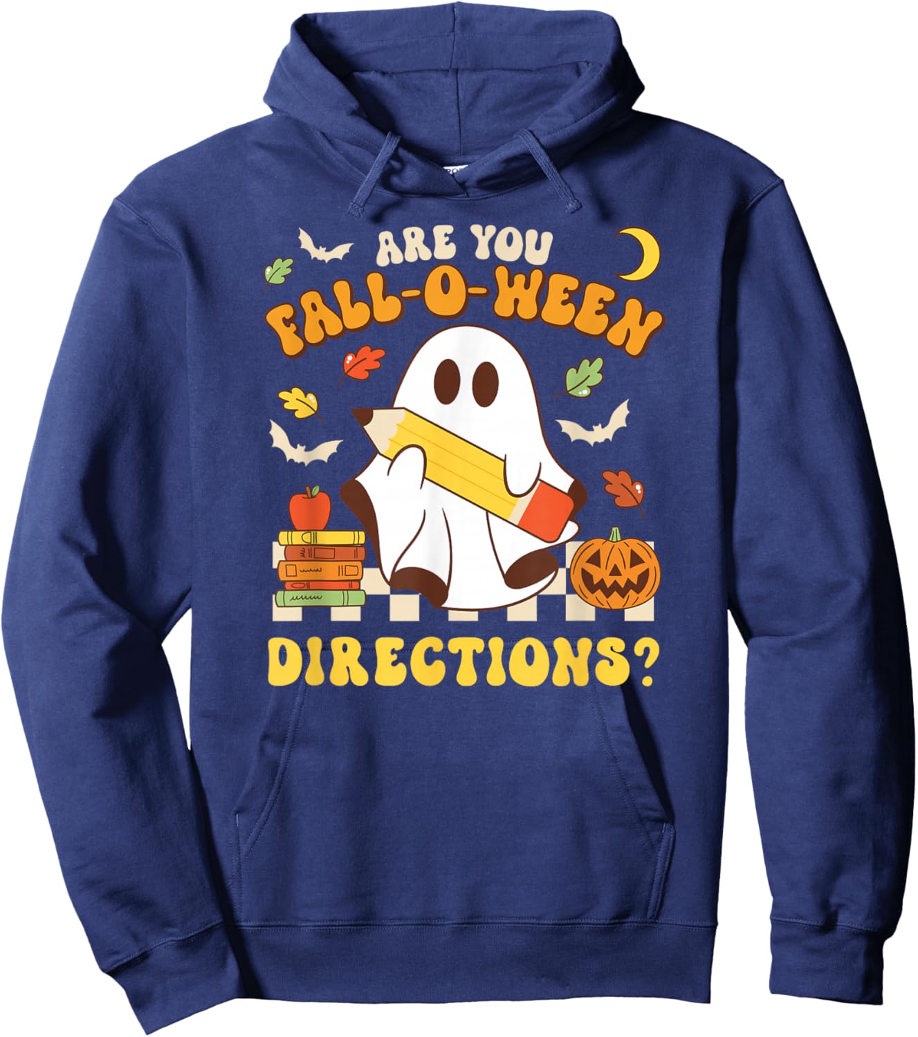 are You Fall-O-Ween Directions Halloween Teacher Hoodie - Hoodie | Navy