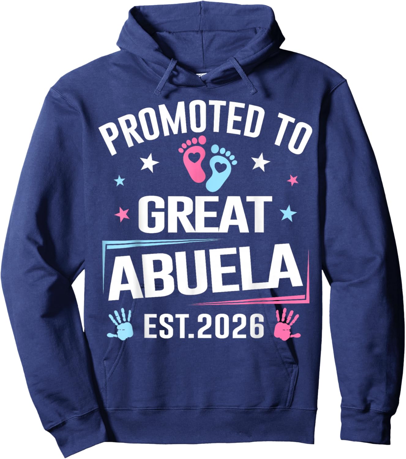 Promoted to Great Abuela Est 2026 Pregnancy Announcement Hoodie - Hoodie | Navy