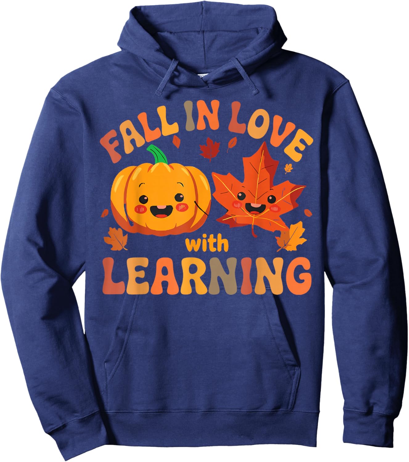 Fall in Love with Learning Teacher Pumpkin Spice Autumn Hoodie - Hoodie | Navy