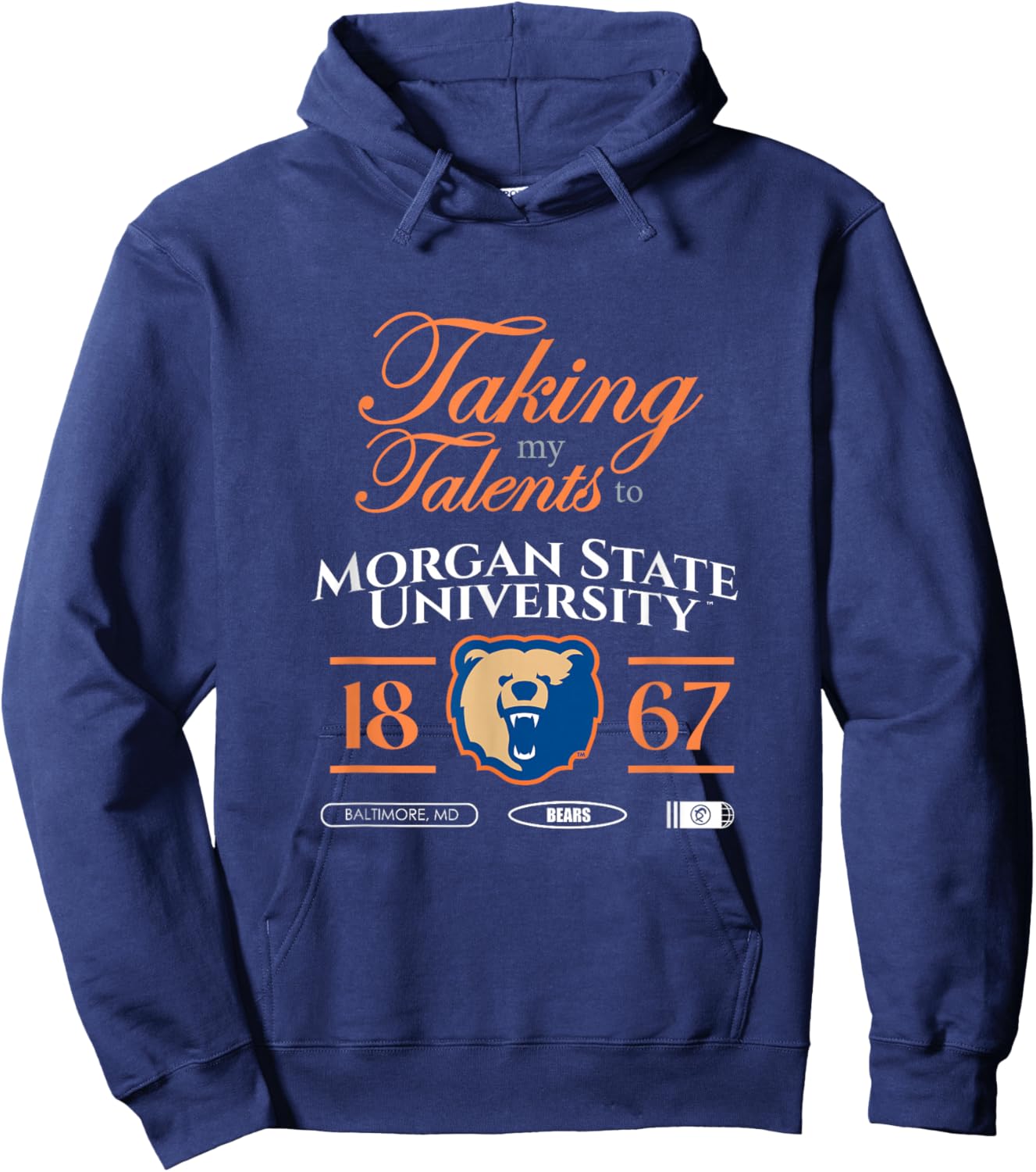 Taking My Talents to Morgan State University Signing Day Hoodie - Hoodie | Navy