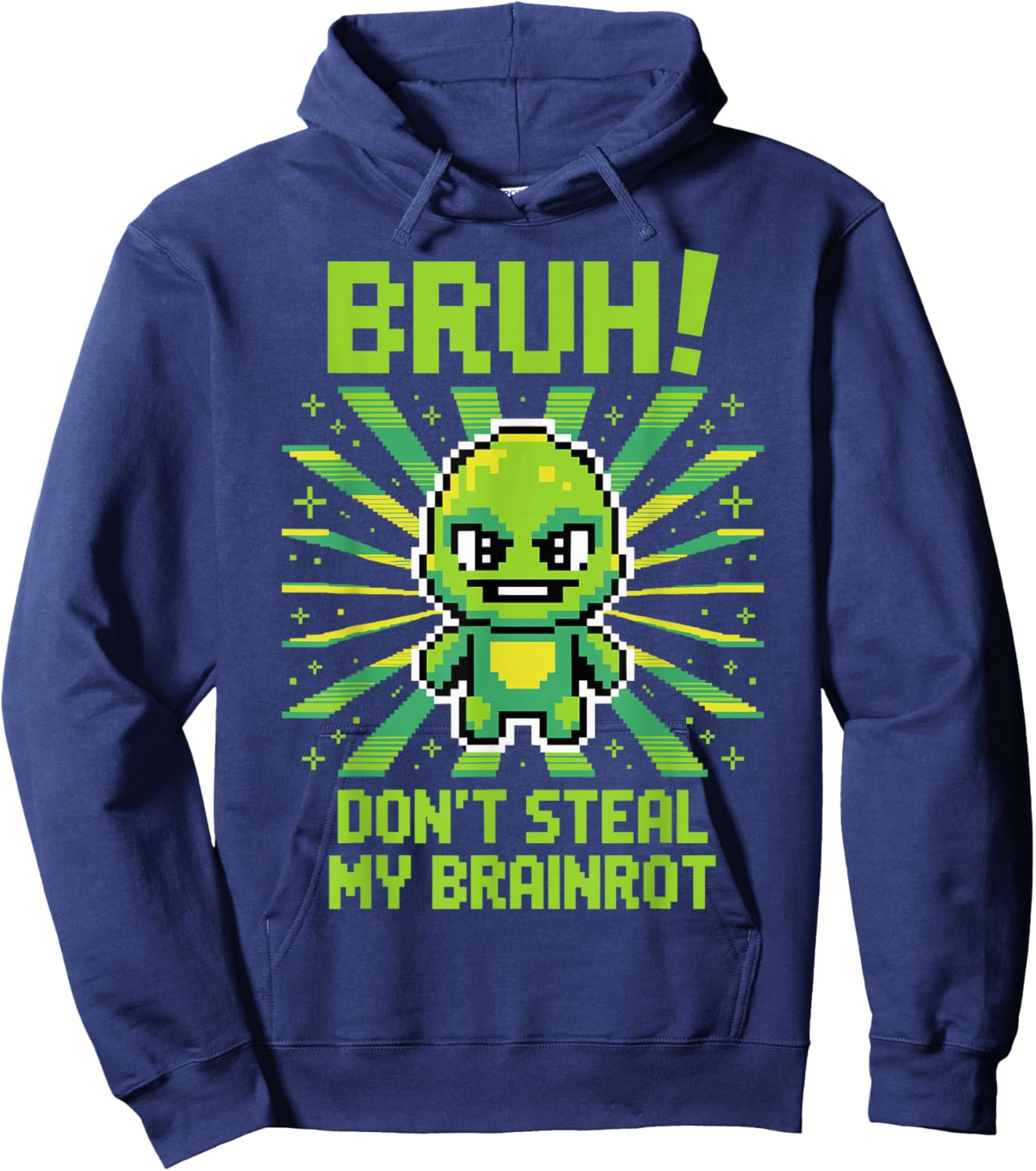 Bruh Don't Steal My Brainrots Funny Meme for Boys Kids Hoodie - Hoodie | Navy