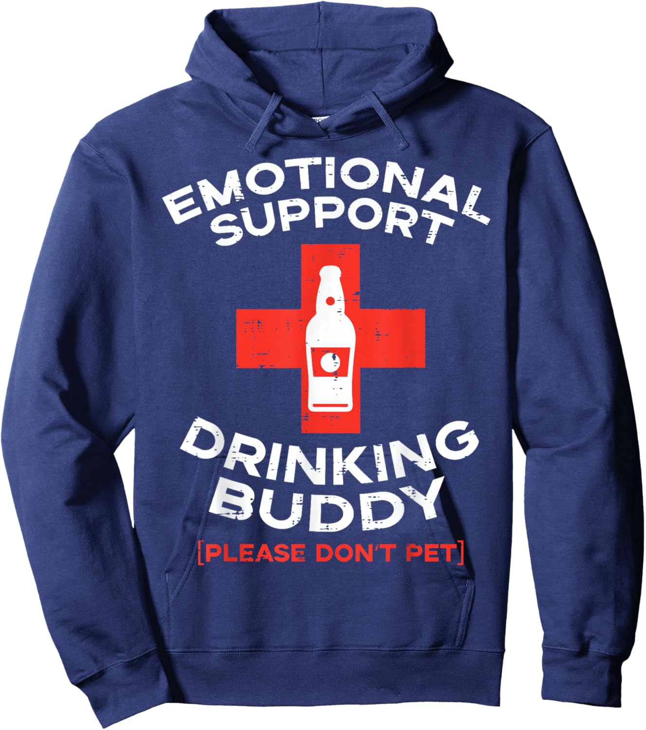 Emotional Support Drinking Buddy Pet Funny Saying Men Women Hoodie - Hoodie | Navy