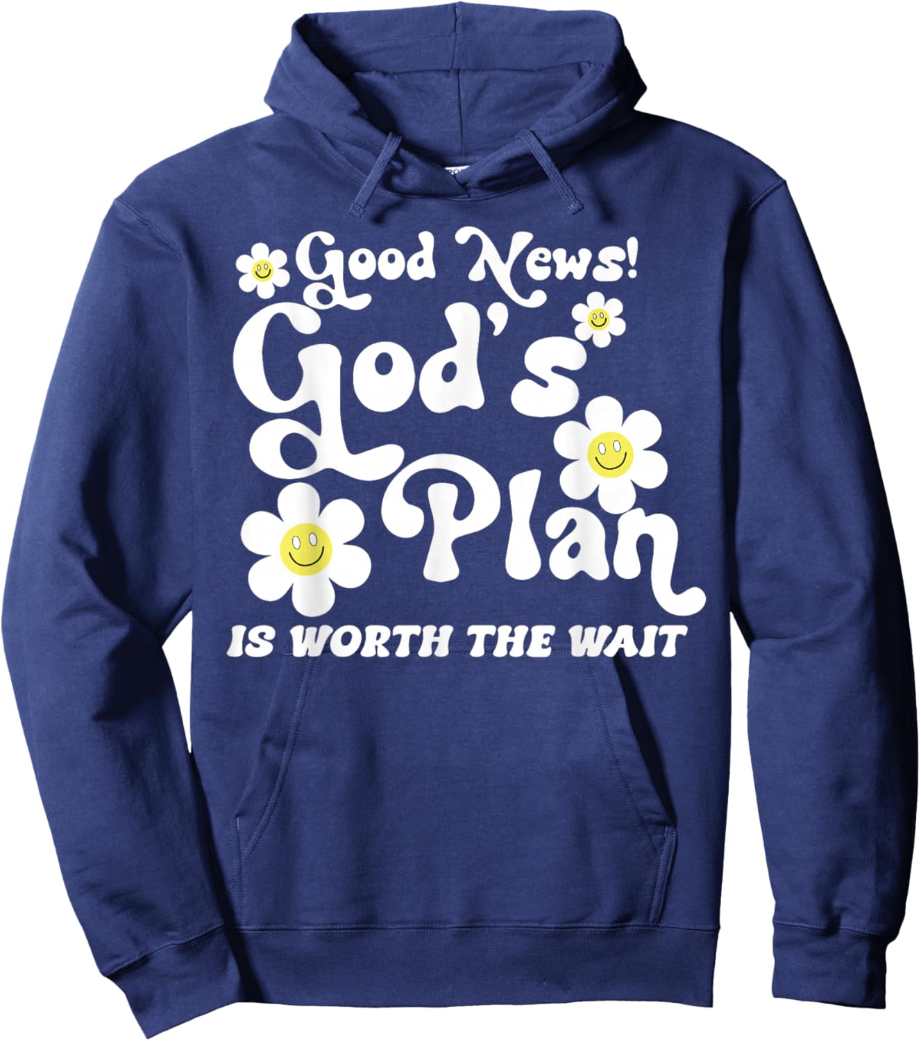 Good News God's Plan is Worth The Wait Hoodie - Hoodie | Navy