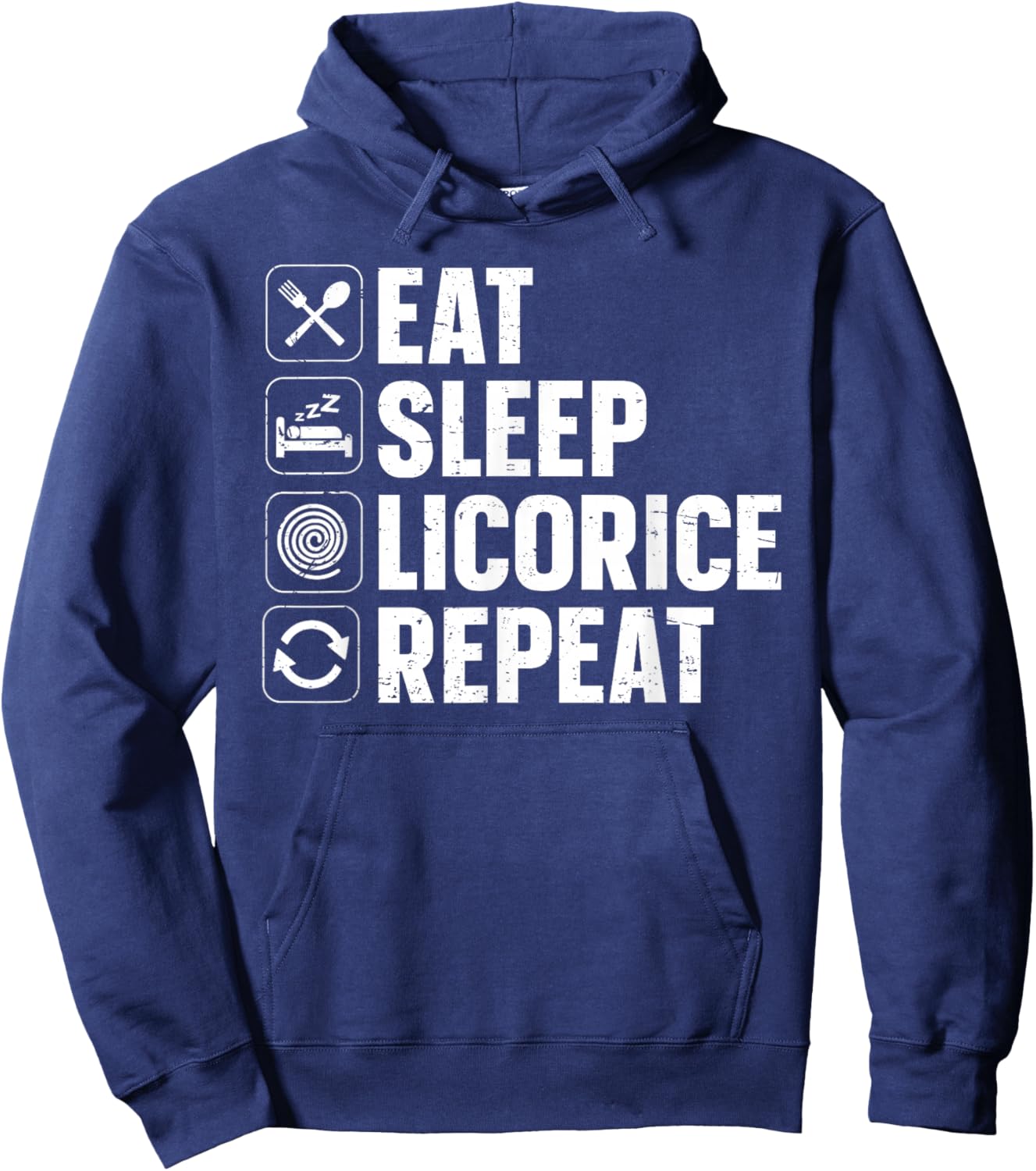 Eat - Sleep - Licorice - Repeat Hoodie - Hoodie | Navy