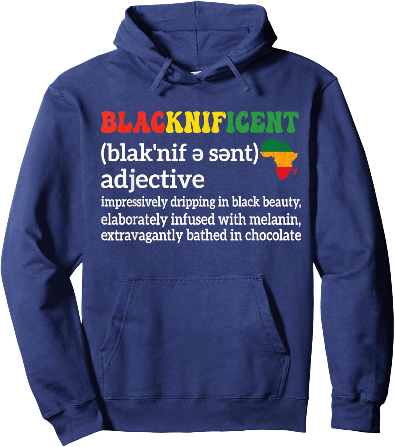 Blacknificent Definition Proud Black History Month Hoodie - Hoodie | Navy