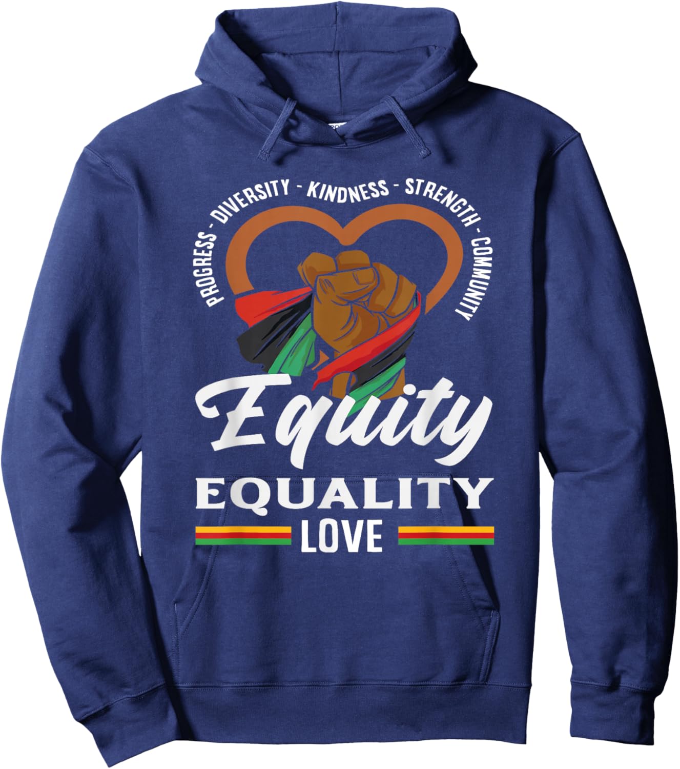 Equity Equality Love Black History Month Hoodie - Hoodie | Navy