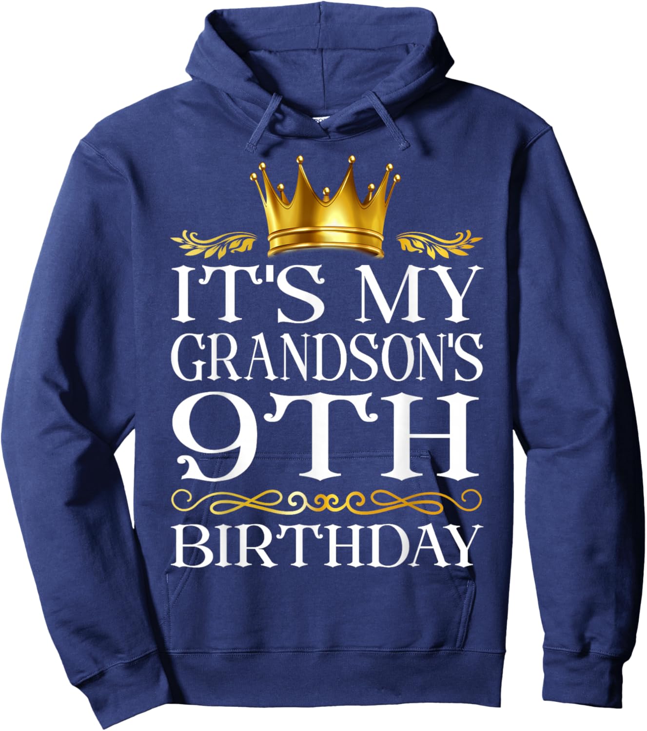 It's My Grandson's 9th Birthday Happy Birthday 9 Years Old Hoodie - Hoodie | Navy