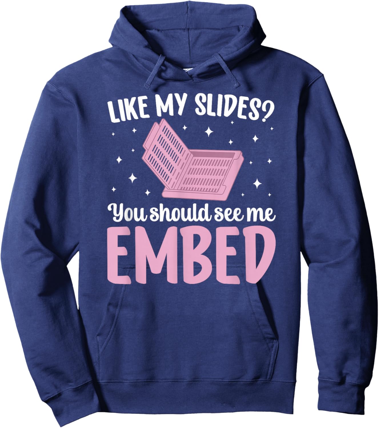 You Should See Me Embed Histology Technician Histo Tech Hoodie - Hoodie | Navy