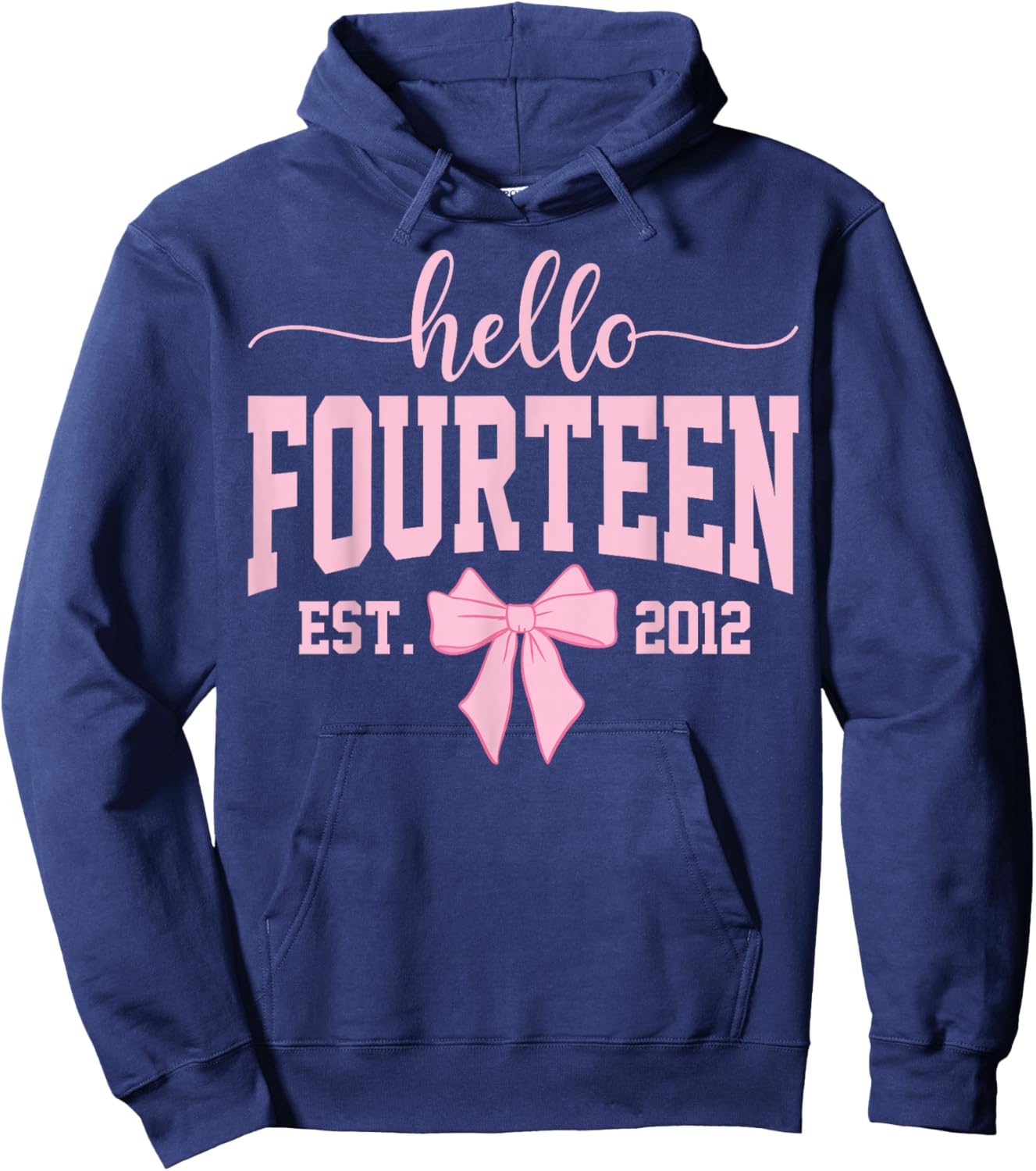 Hello Fourteen Est 2012 Coquette Bow 14th Birthday Girl Hoodie - Hoodie | Navy