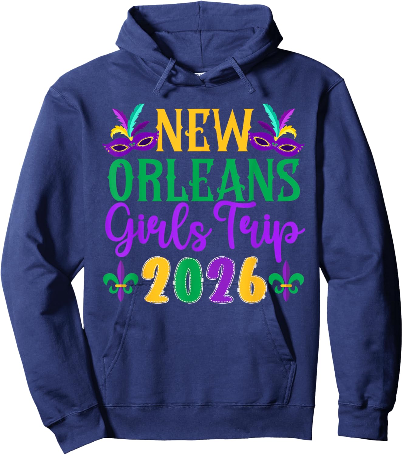 New Orleans Girls Trip 2026 Girls Vacation New Orleans Hoodie - Hoodie | Navy