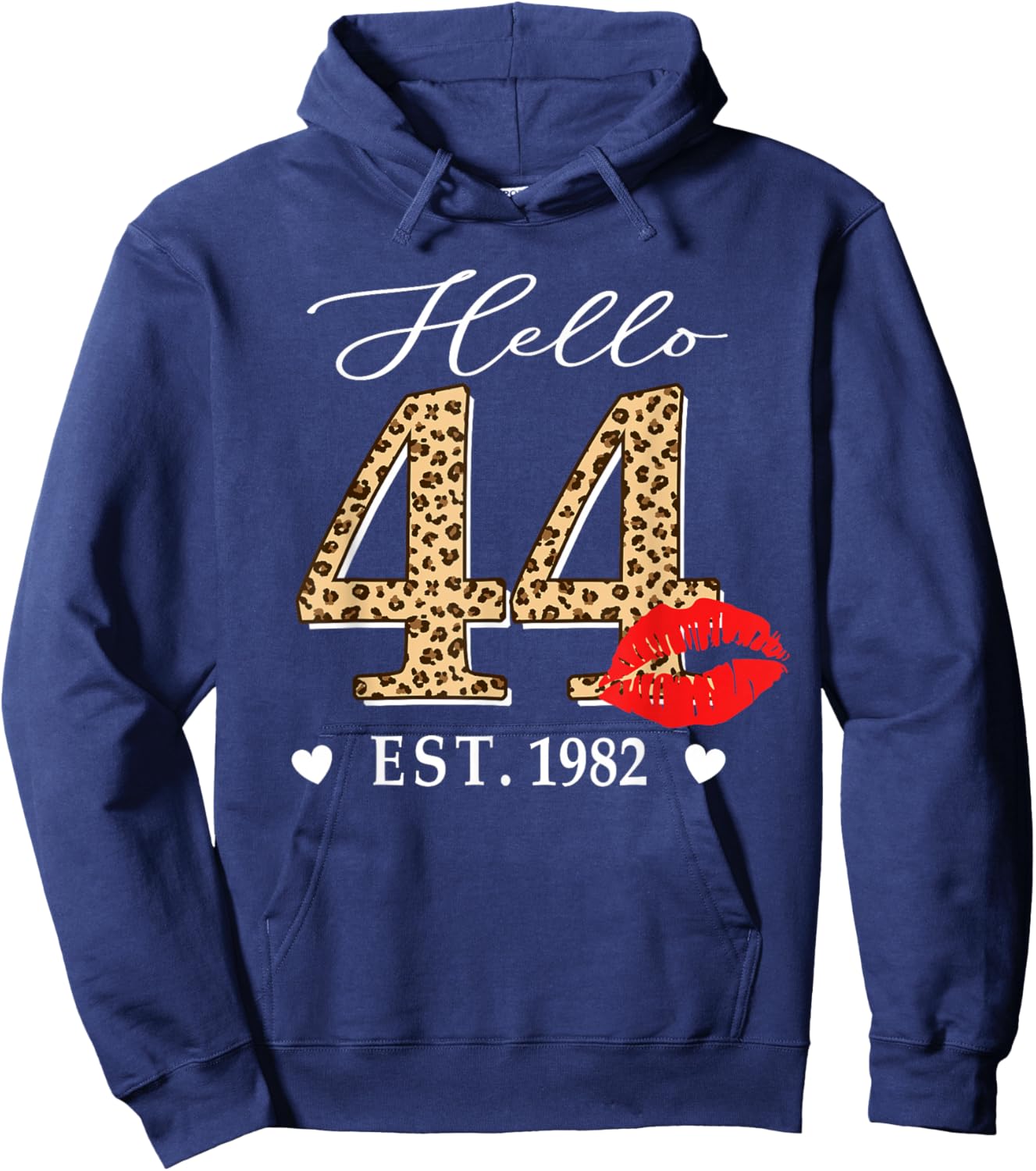 Hello 44 Fabulous Since 1982 44th Birthday Lips Leopard Hoodie - Hoodie | Navy