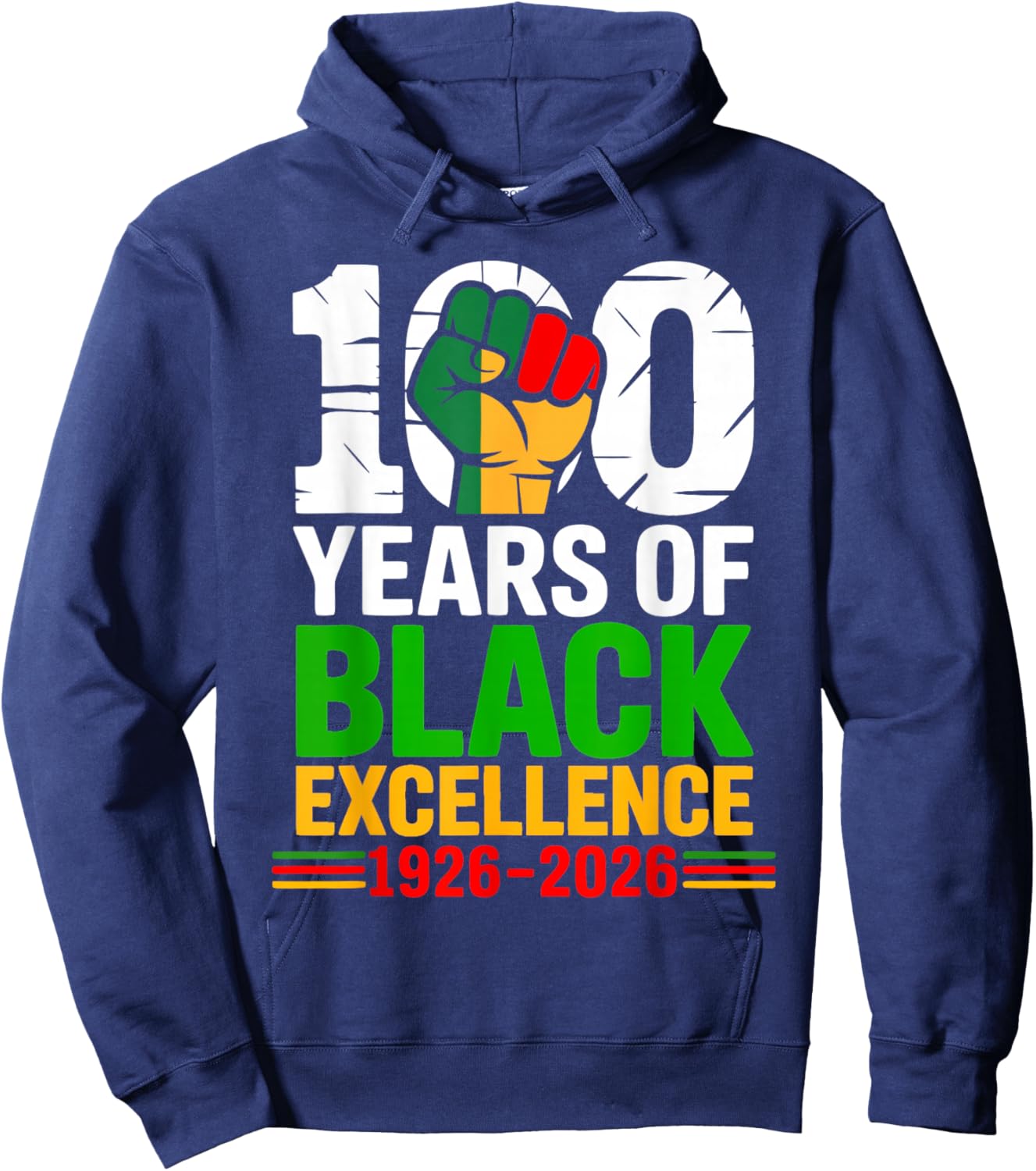 100 Years of Black Excellence History Month African Pride Hoodie - Hoodie | Navy