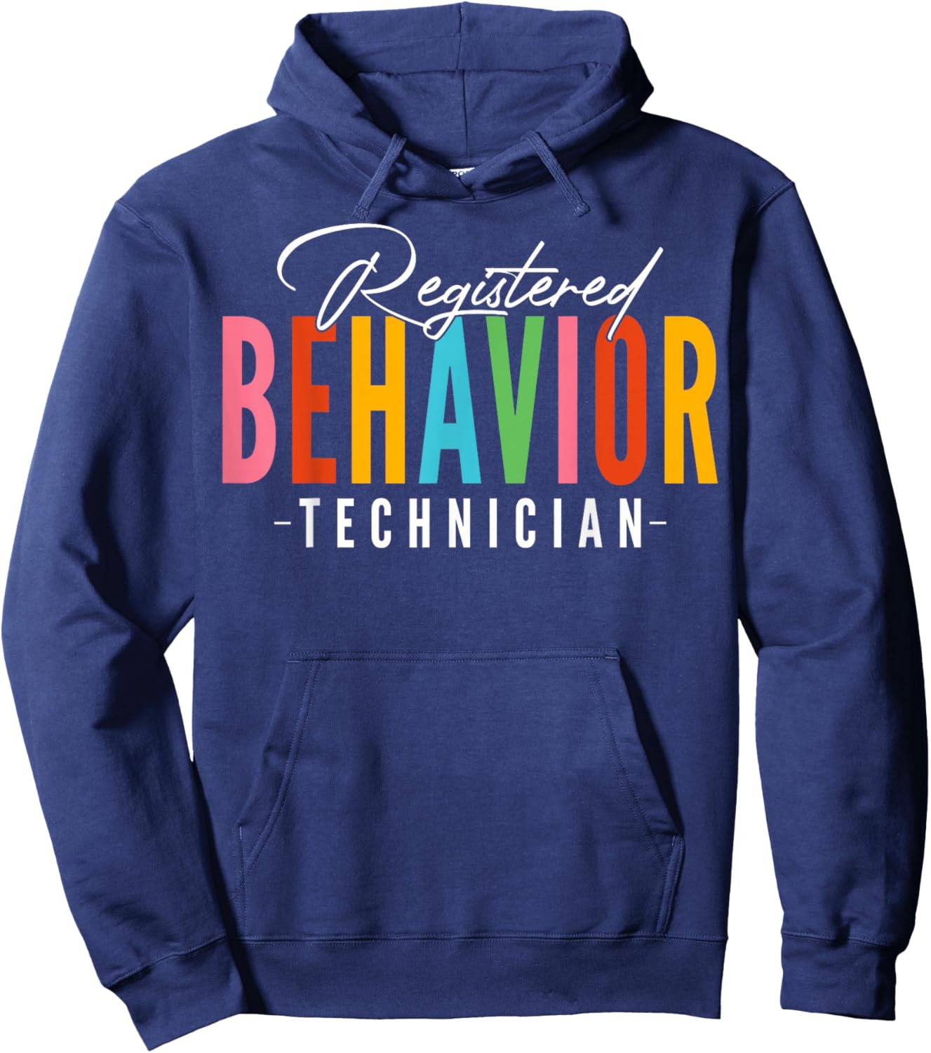 RBT Registered Behavior Technician Behavioral ABA Therapist Hoodie - Hoodie | Navy